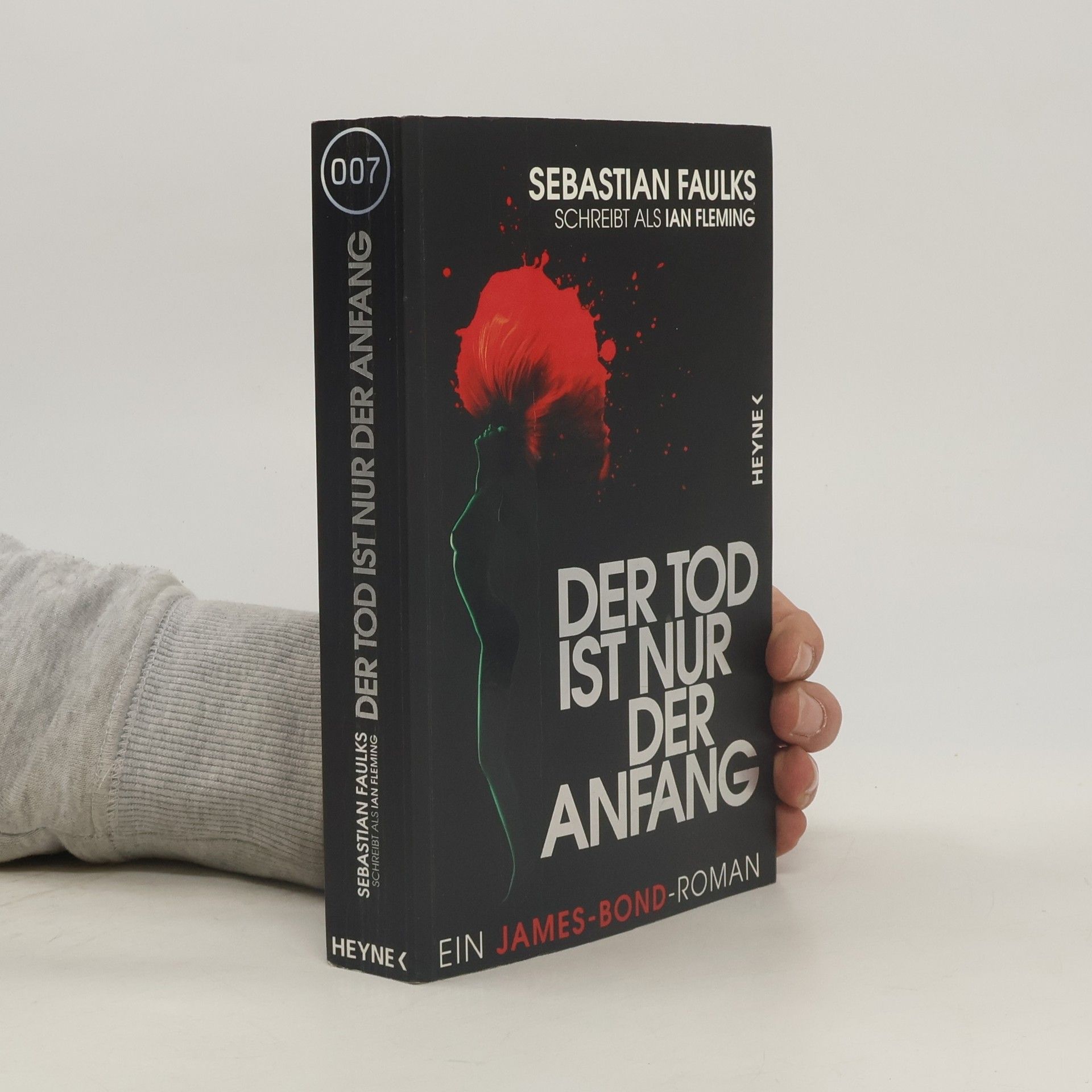 Sebastian Faulks Der Tod ist nur der Anfang