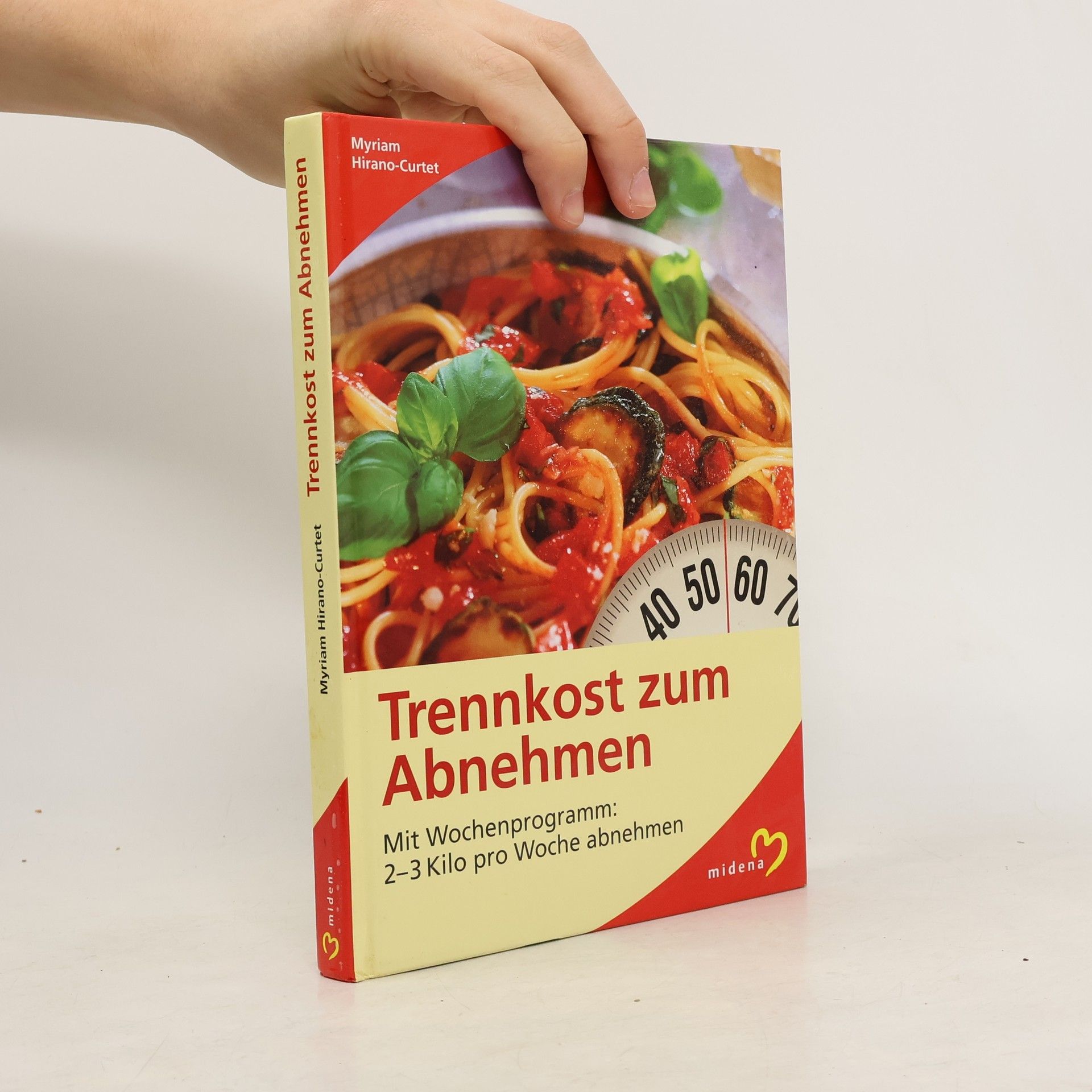 Mirjam Hirano Curtet Trennkost zum Abnehmen