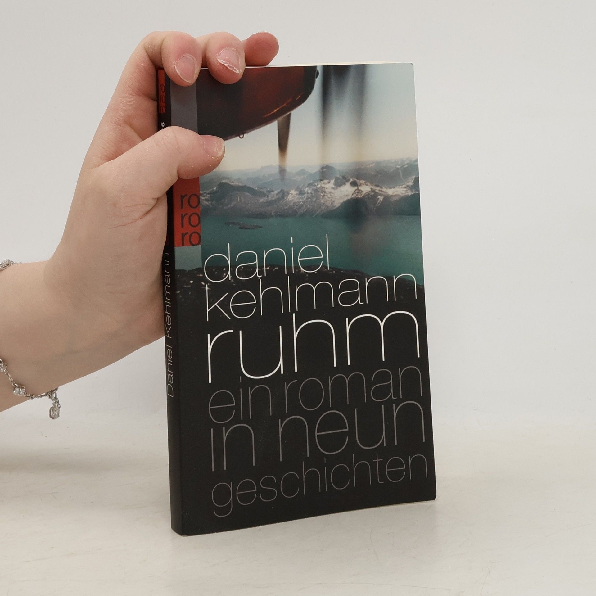 Daniel Kehlmann Ruhm ein Roman in neun Geschichten