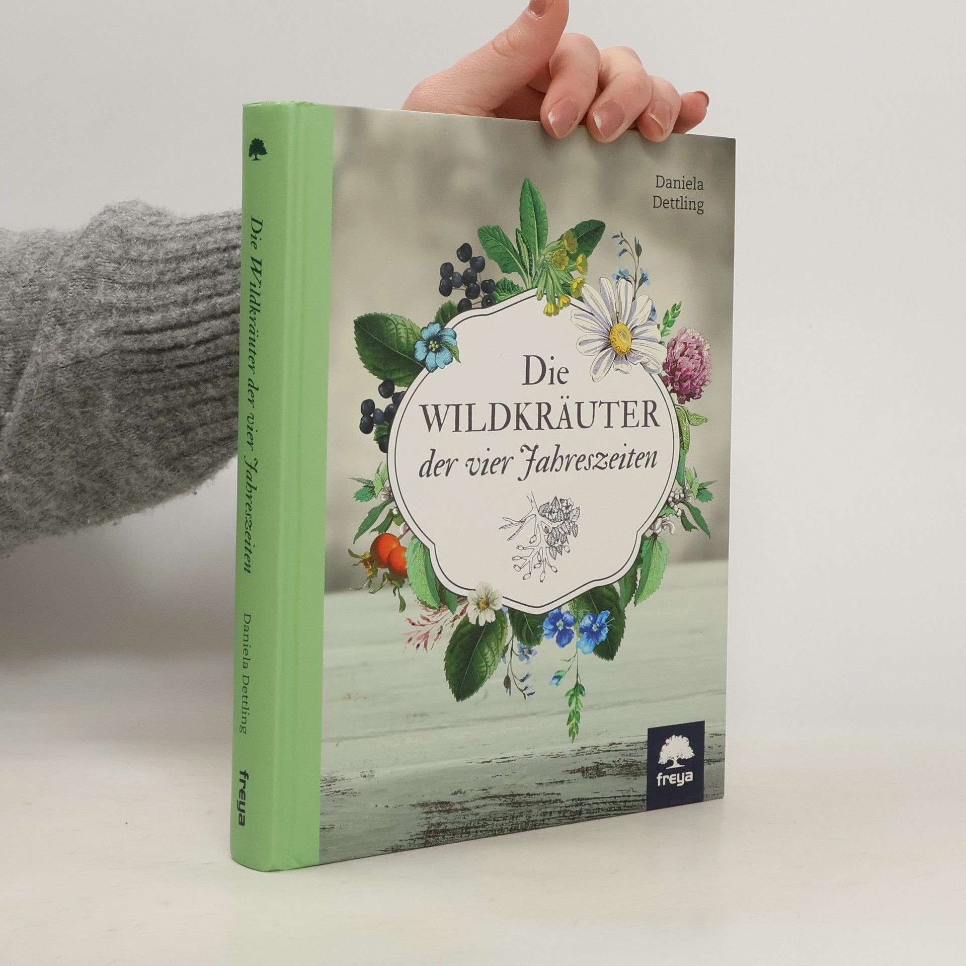 Die Wildkräuter der vier Jahreszeiten
