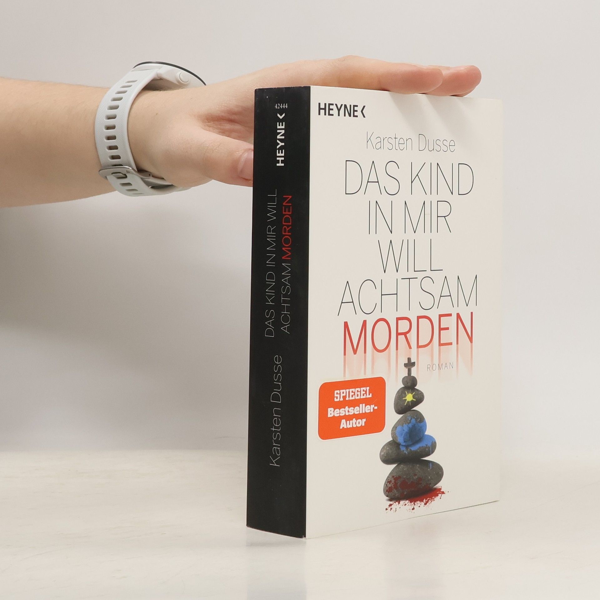 Karsten Dusse Das Kind in mir will achtsam morden