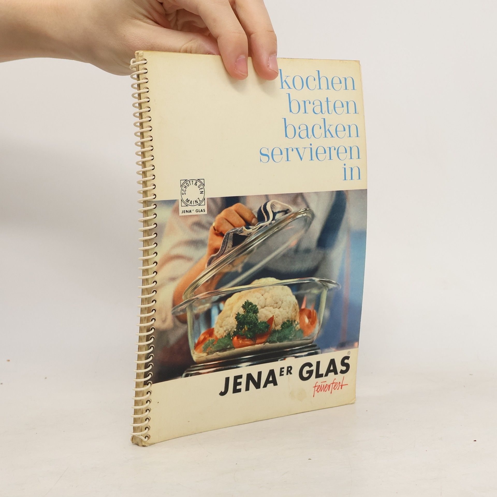 Martha Beeg Kochen braten backen servieren in Jenaer Glas