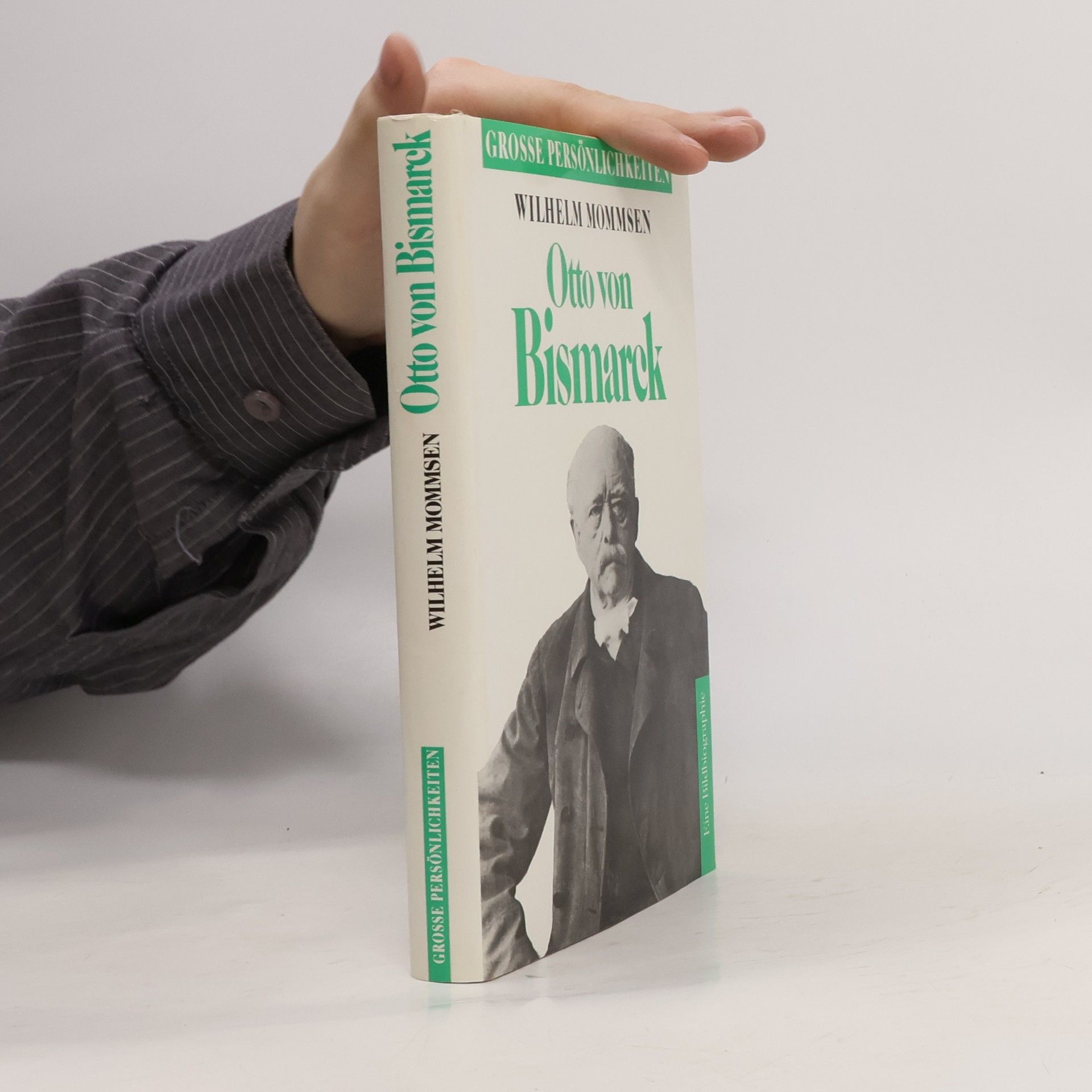 Wilhelm Mommsen Otto von Bismarck