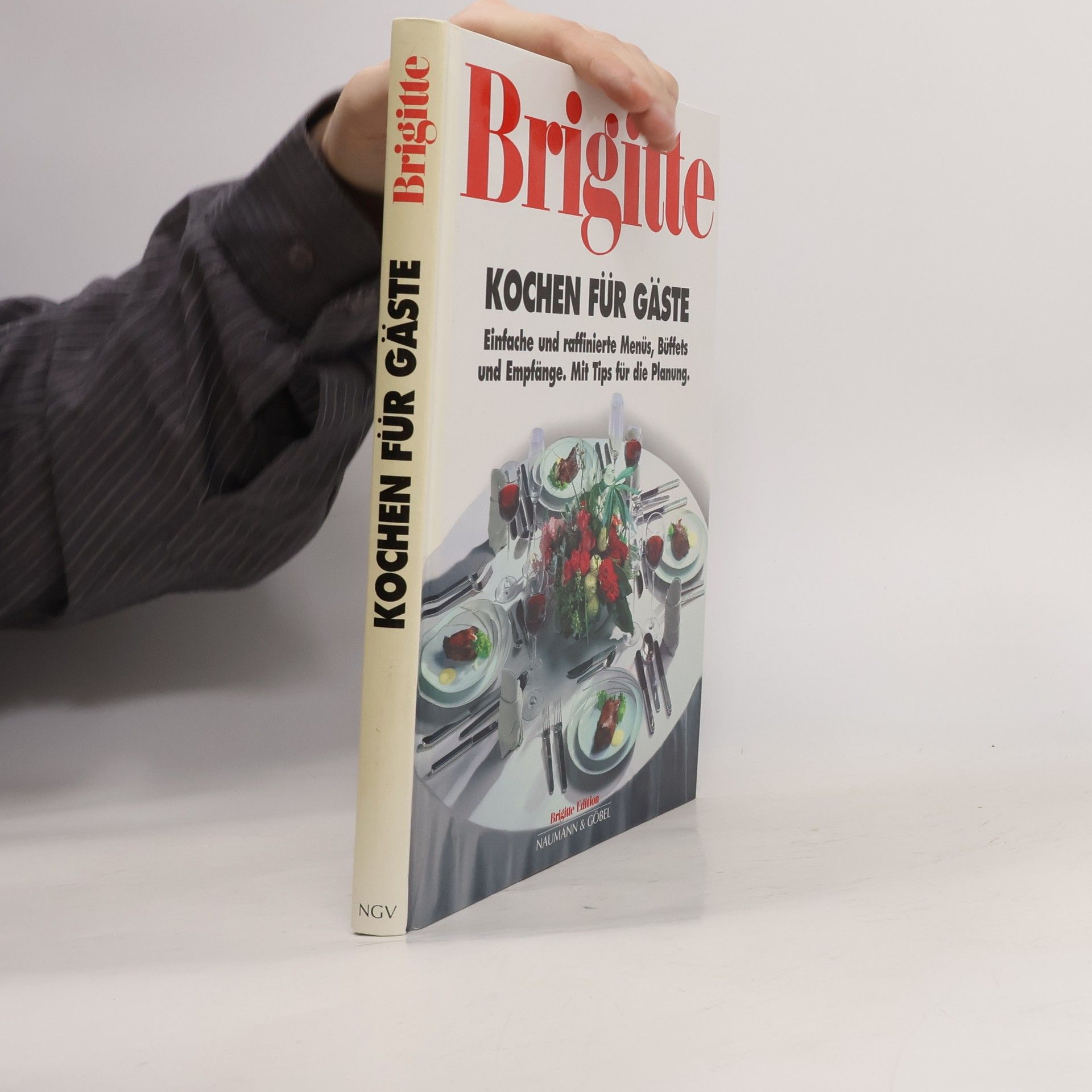 Inge Schiermann Brigitte Kochen für Gäste. Einfache und raffinierte Menüs, Büffets und Empfänge. Mit Tips für die Planung