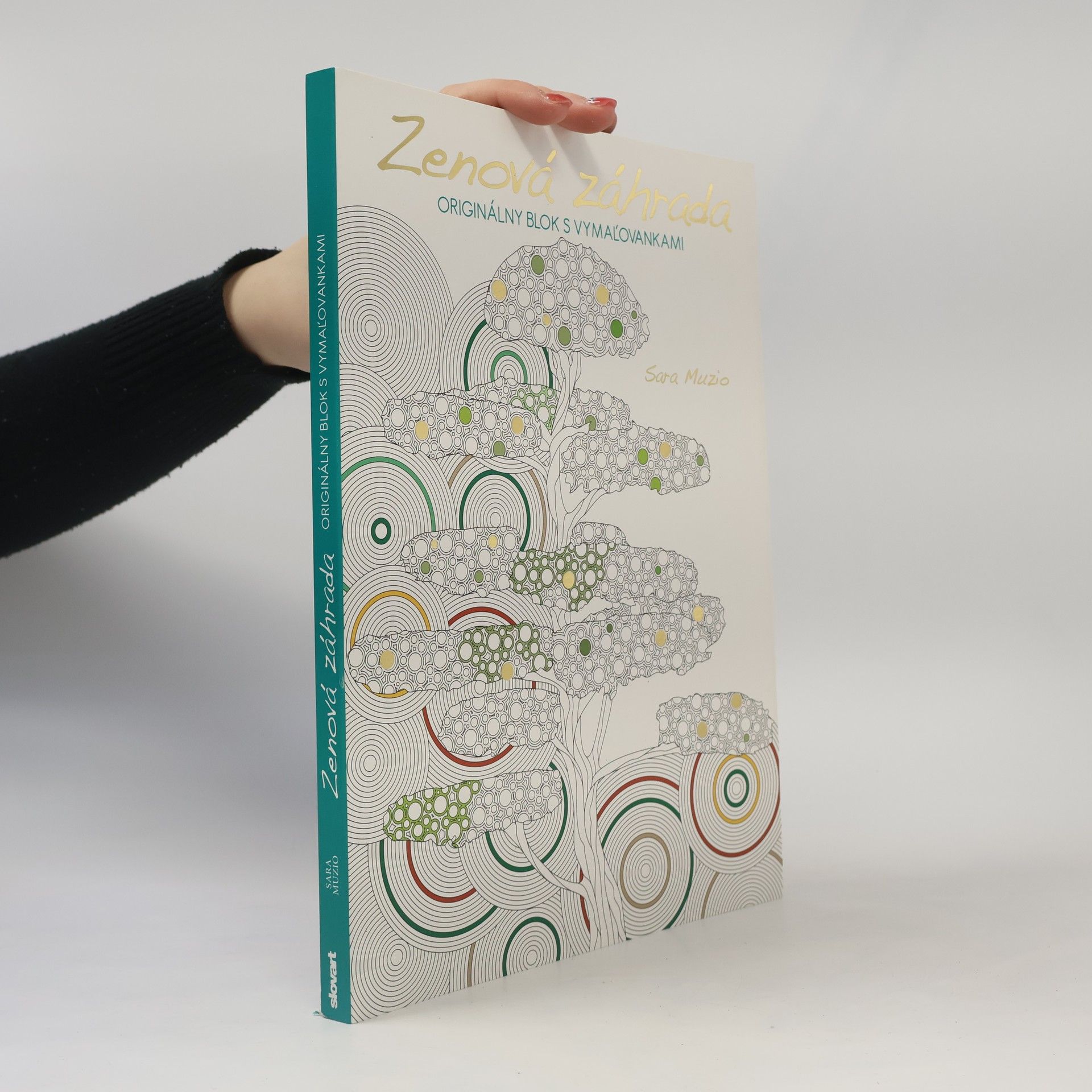 Sara Muzio Zenové zahrady. Antistresové omalovánky