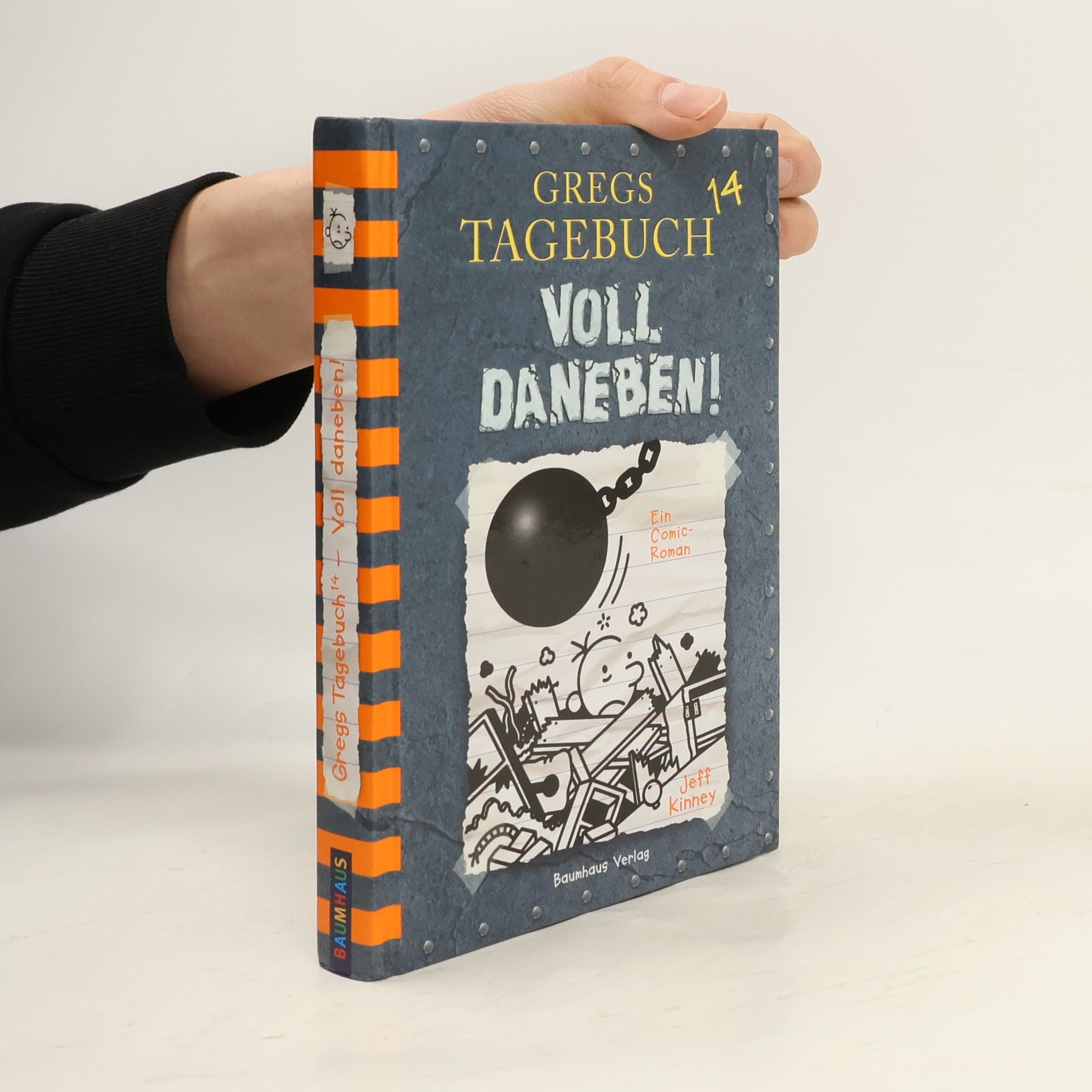 Jeff Kinney Gregs Tagebuch: Voll Daneben!