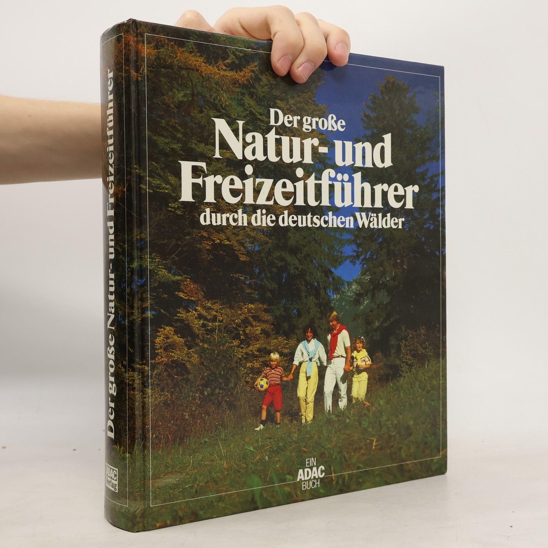 Heinz H. Schwan Der große Natur- und Freizeitführer durch die deutschen Wälde