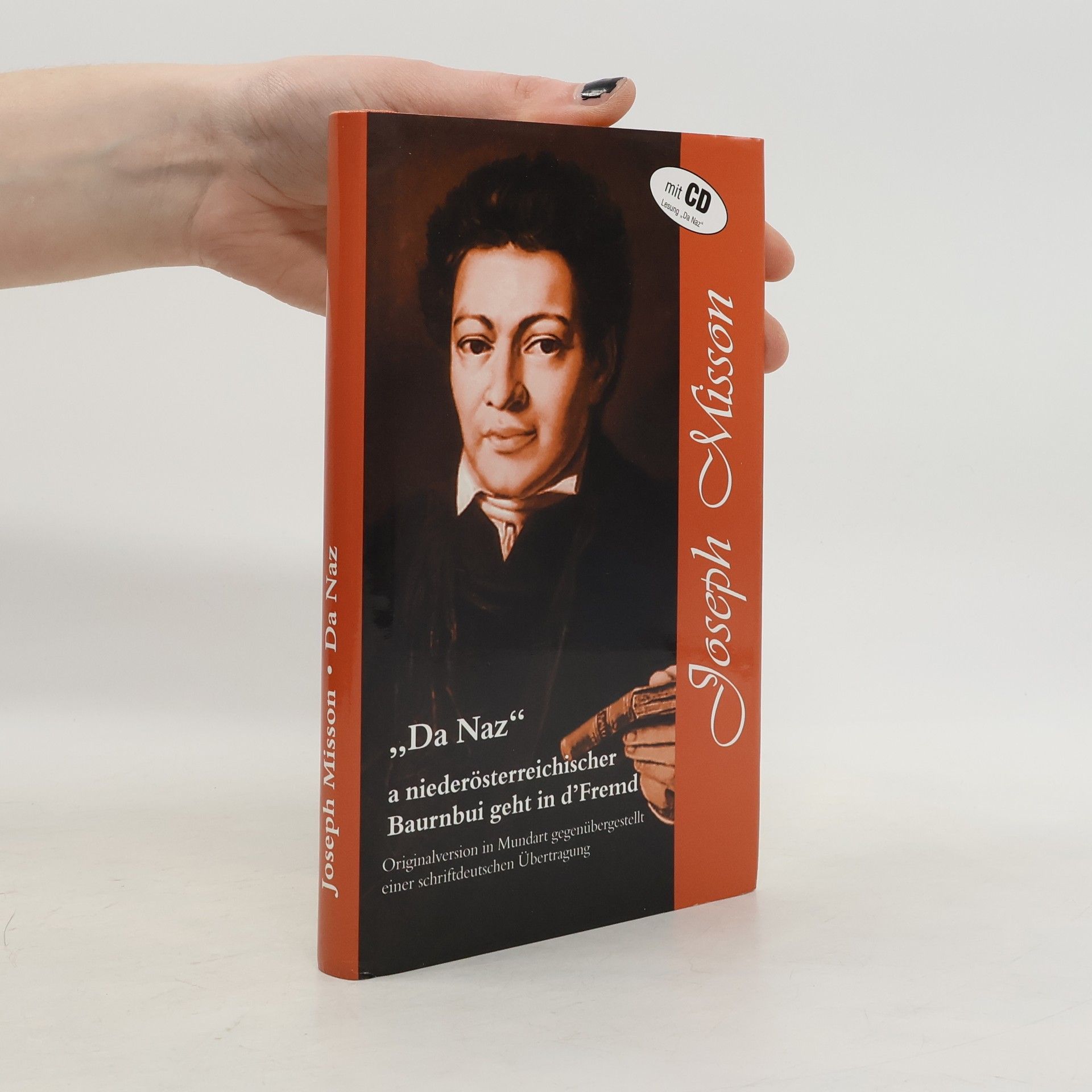 Karl Korab "Da Naz". A niederösterreichischer Baurnbubi geht in d' Fremd