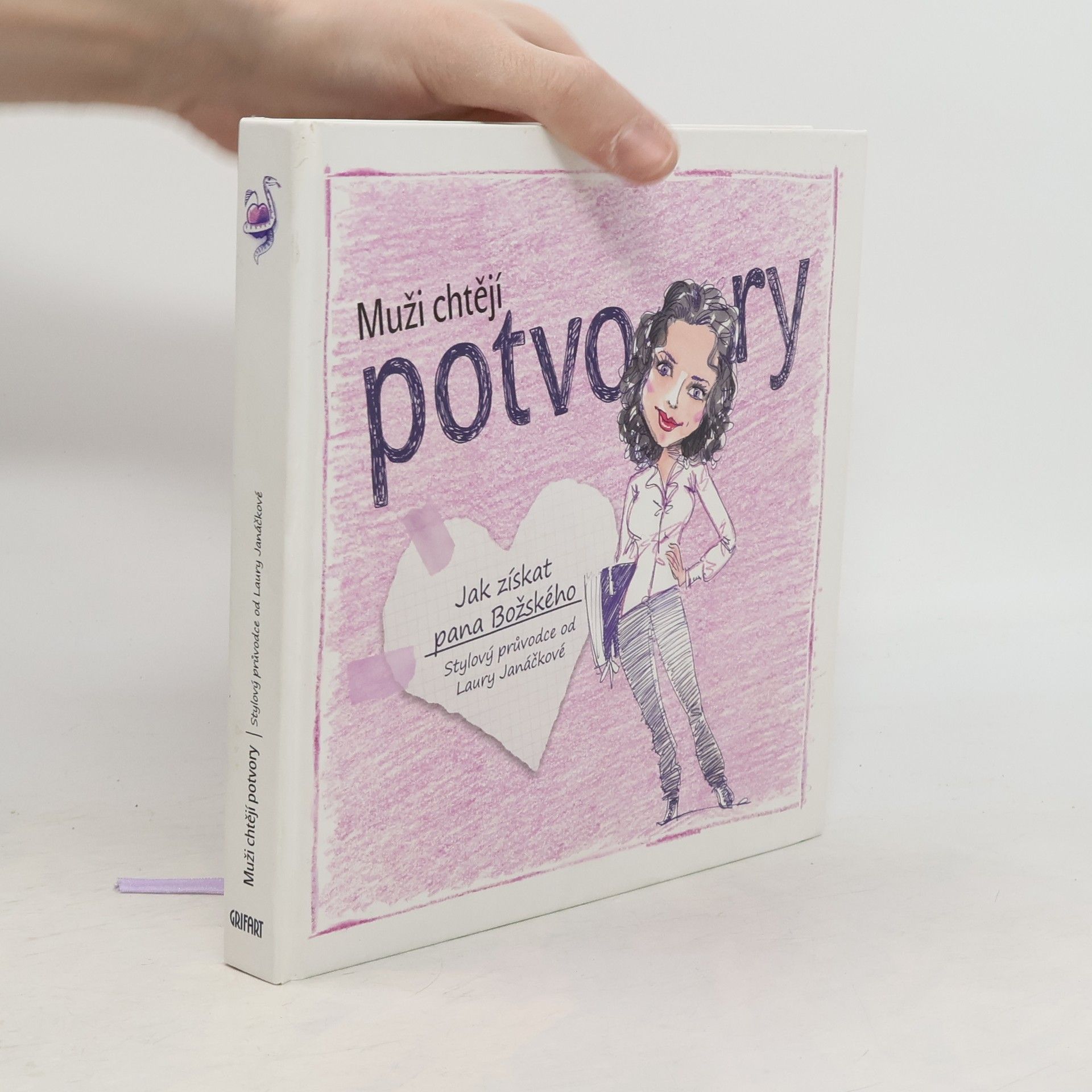Laura Janáčková Muži chtějí potvory