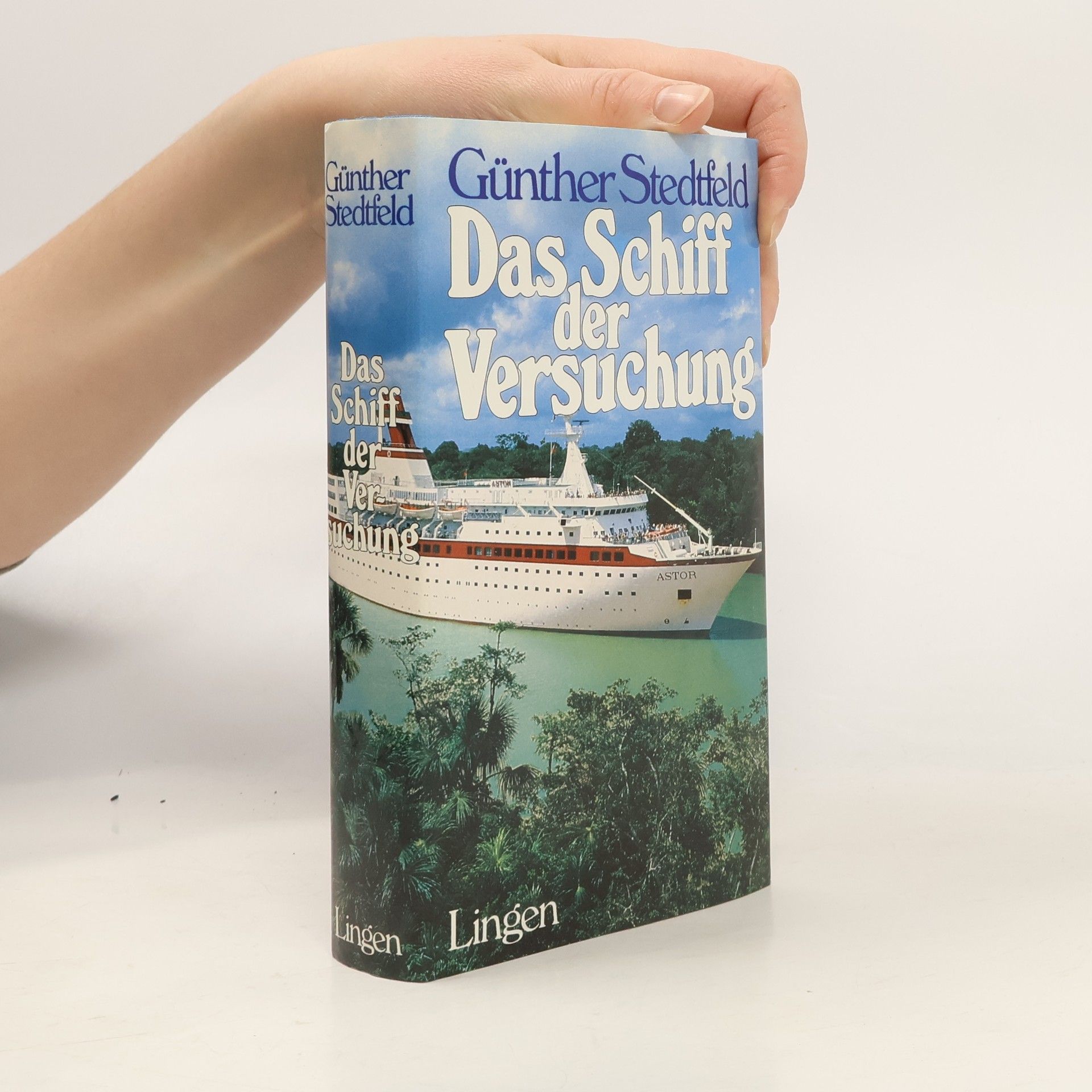 Günther Stedtfeld Das Schiff der Versuchung
