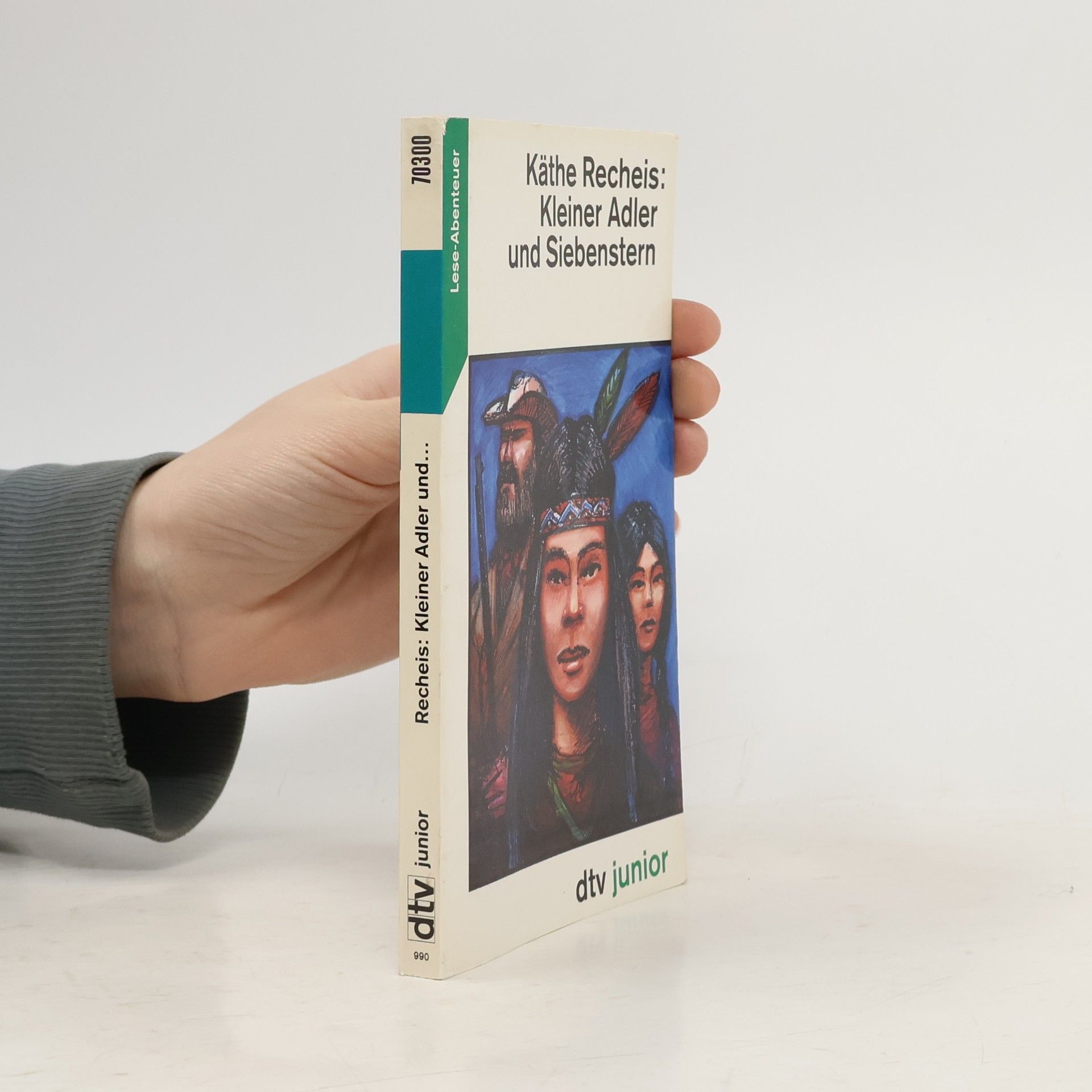 Käthe Recheis Kleiner Adler und Siebenstern