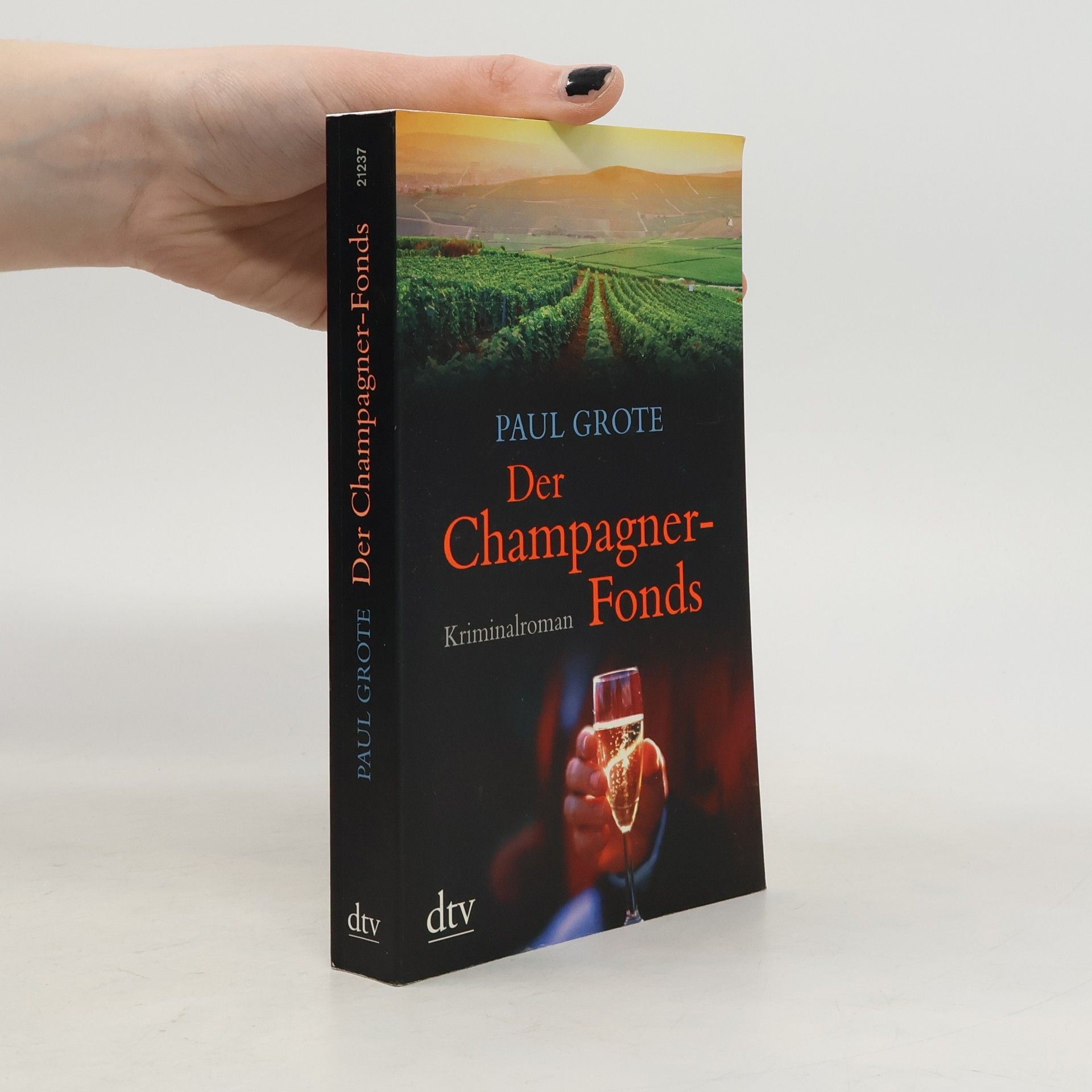 Paul Grote Der Champagner-Fonds