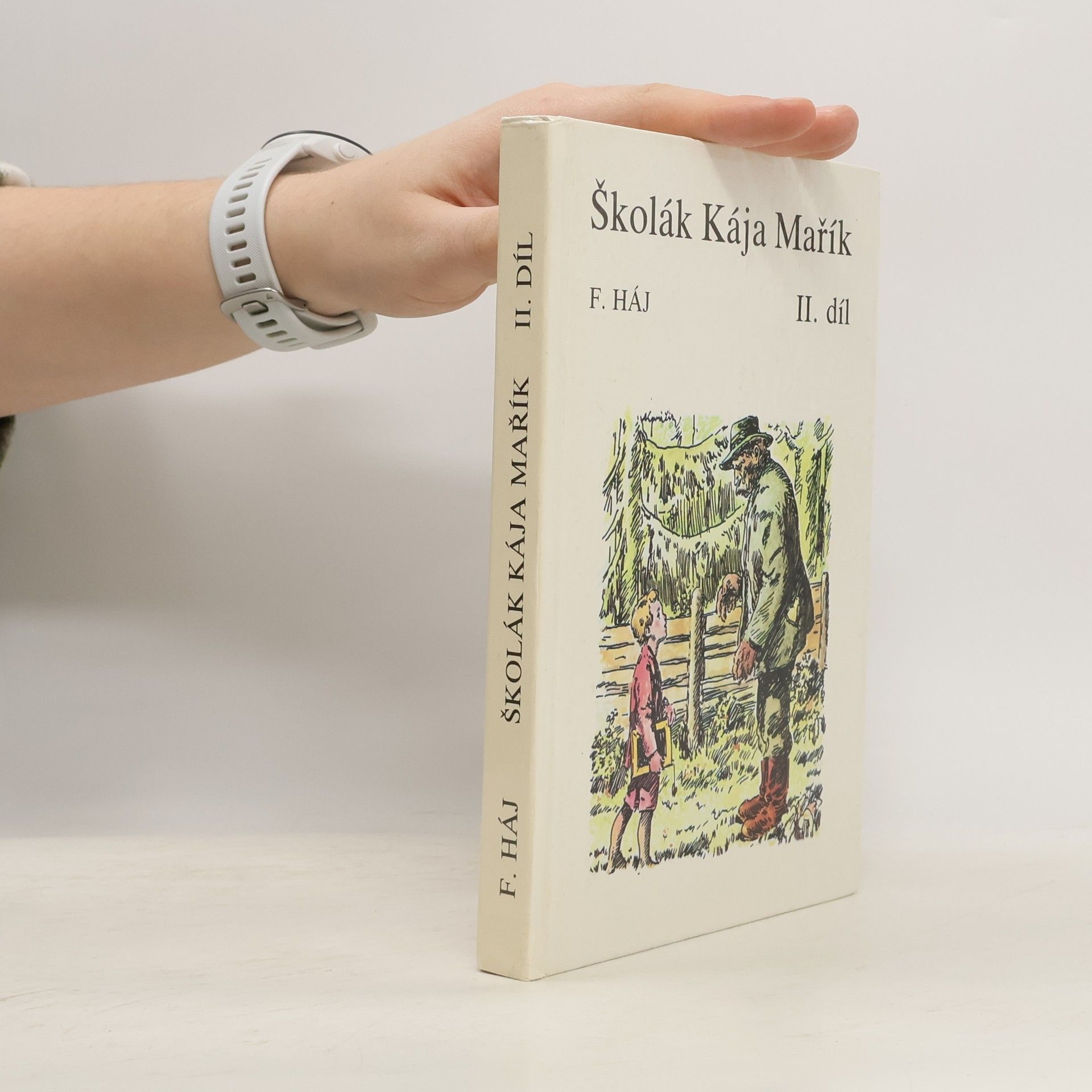 Felix Háj Školák Kája Mařík II.