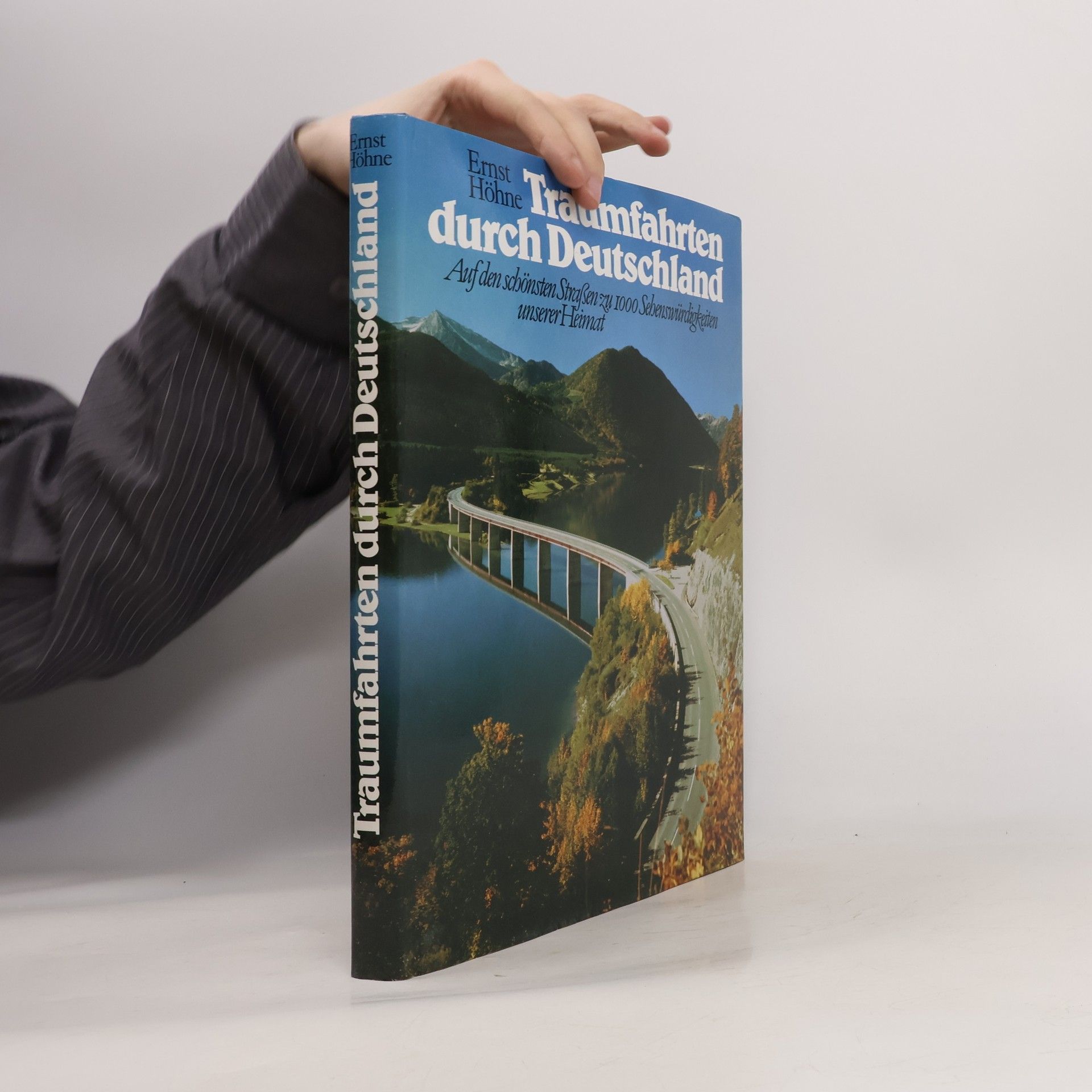 Ernst Höhne Traumfahrten duch Deutschland