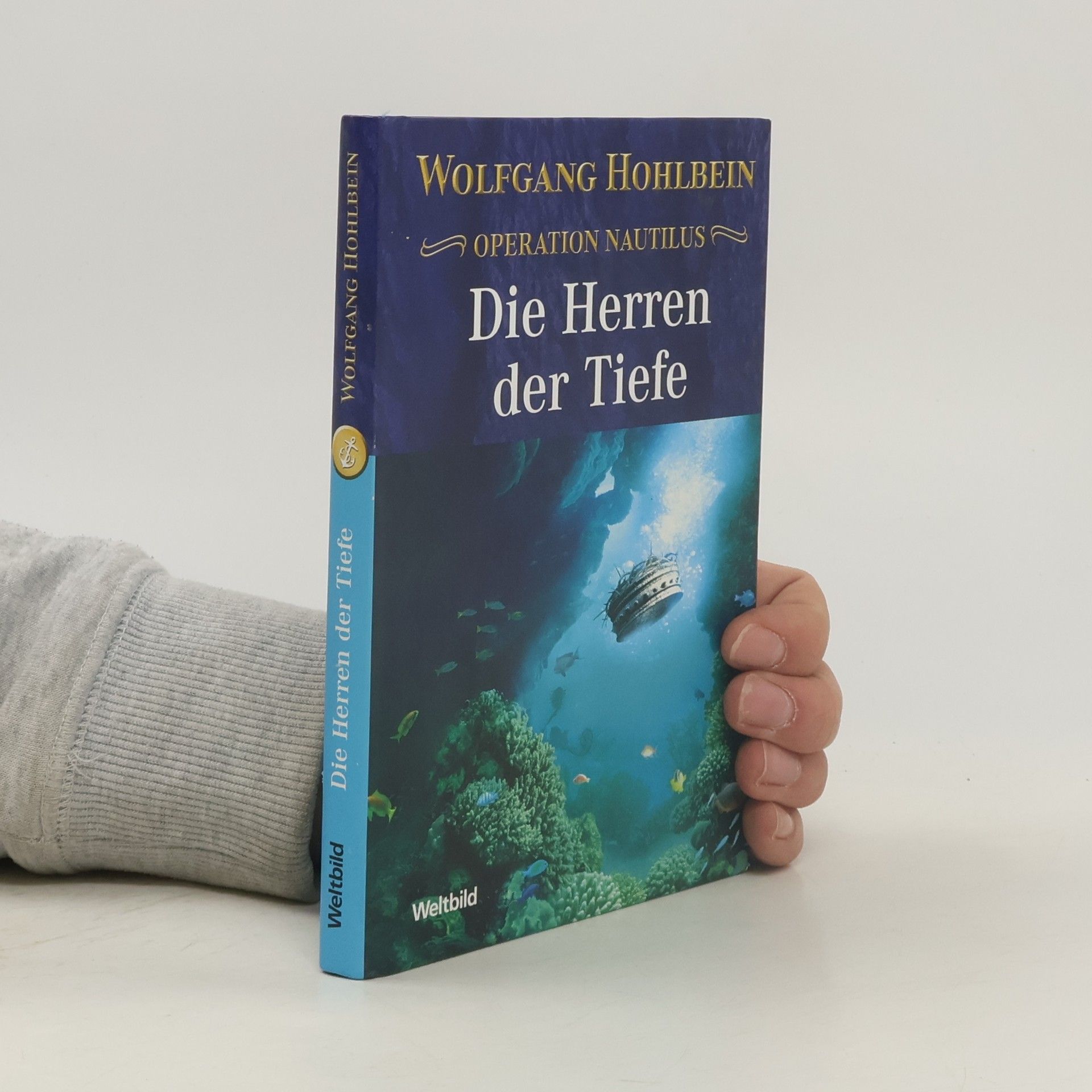 Wolfgang Hohlbein Die Herren der Tiefe