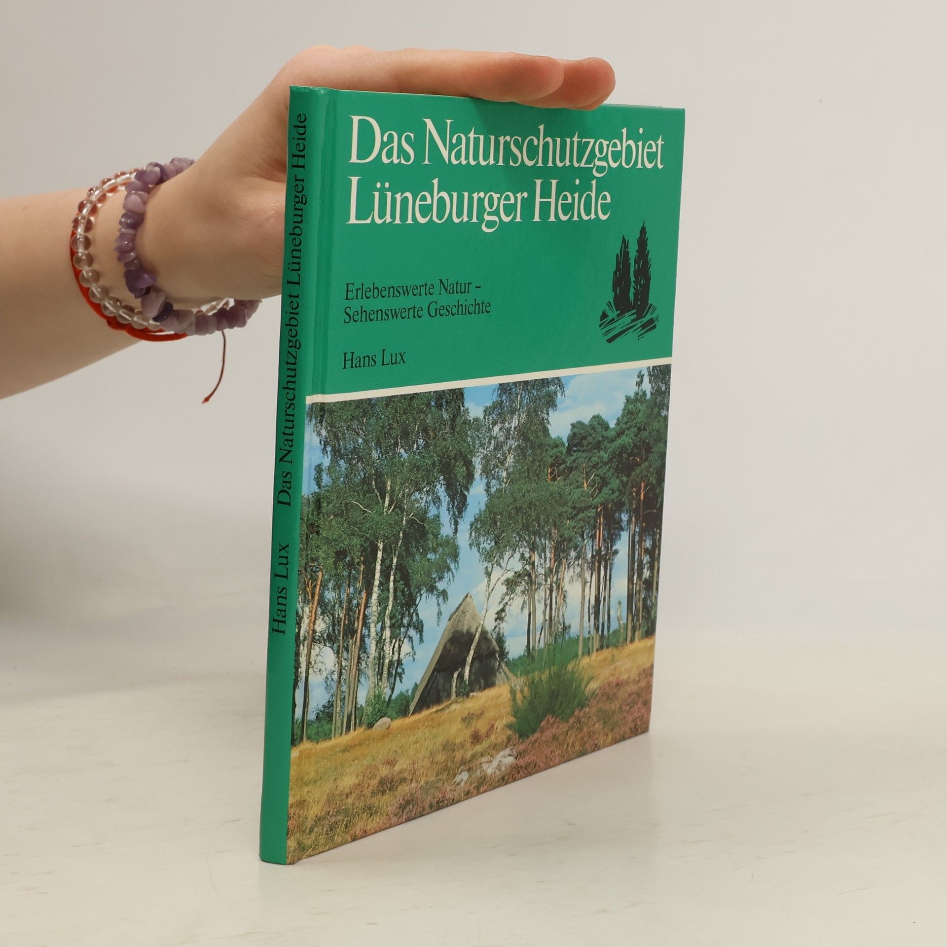 Hans Lux Das Naturschutzgebiet Lüneburger Heide