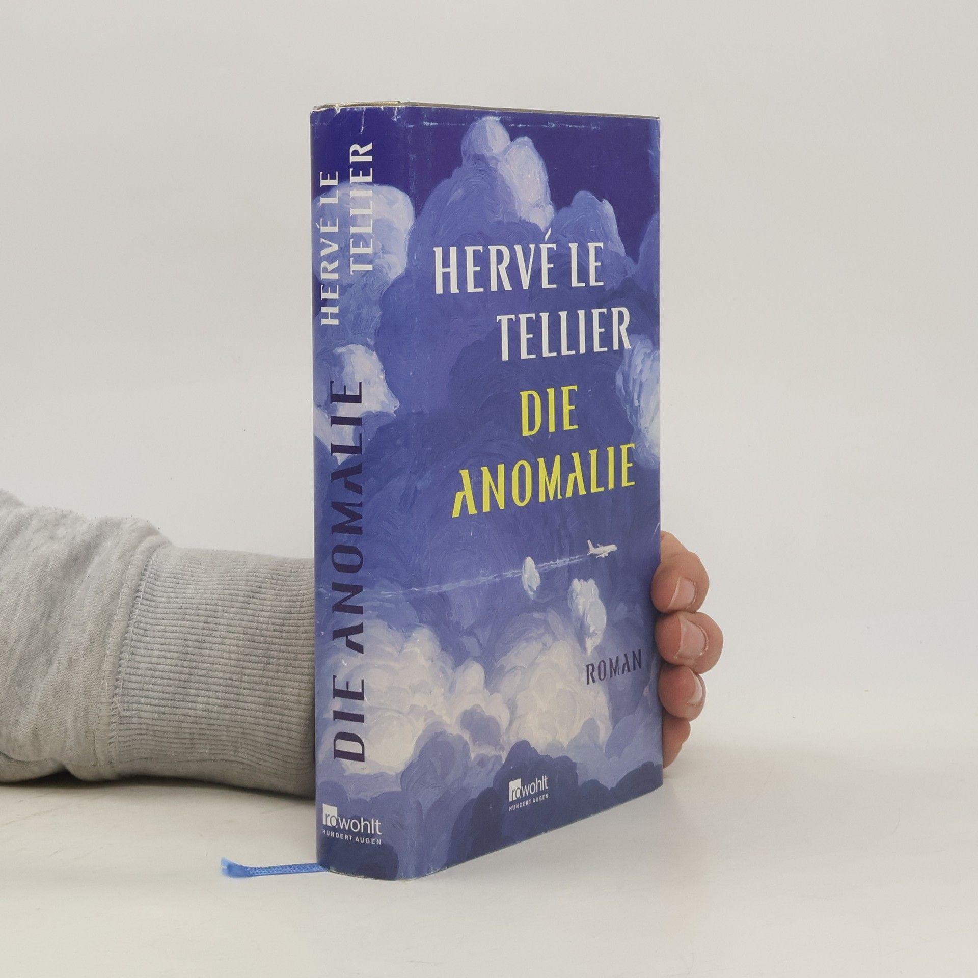 Hervé Le Tellier Die Anomalie