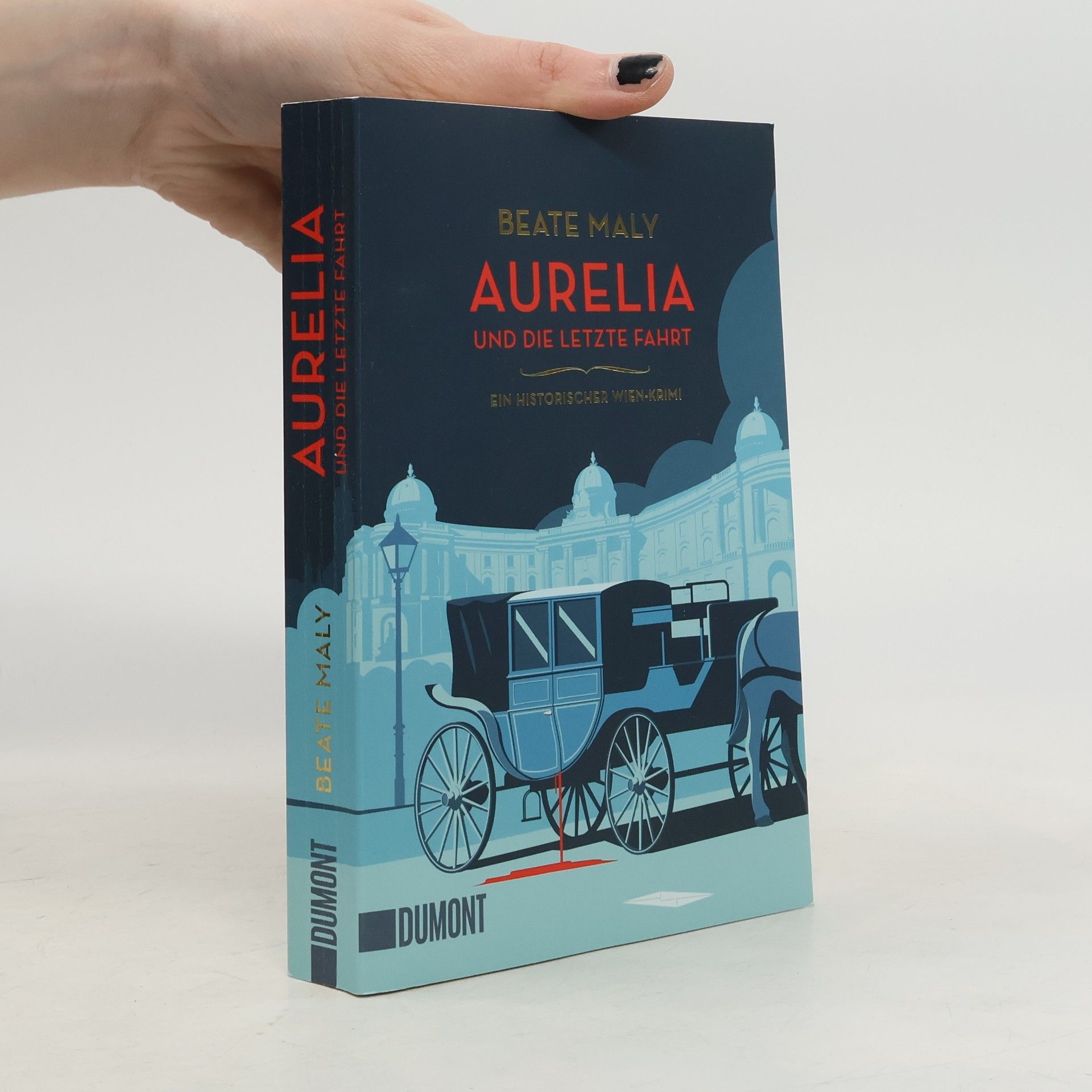 Beate Maly Aurelia und die letzte Fahrt