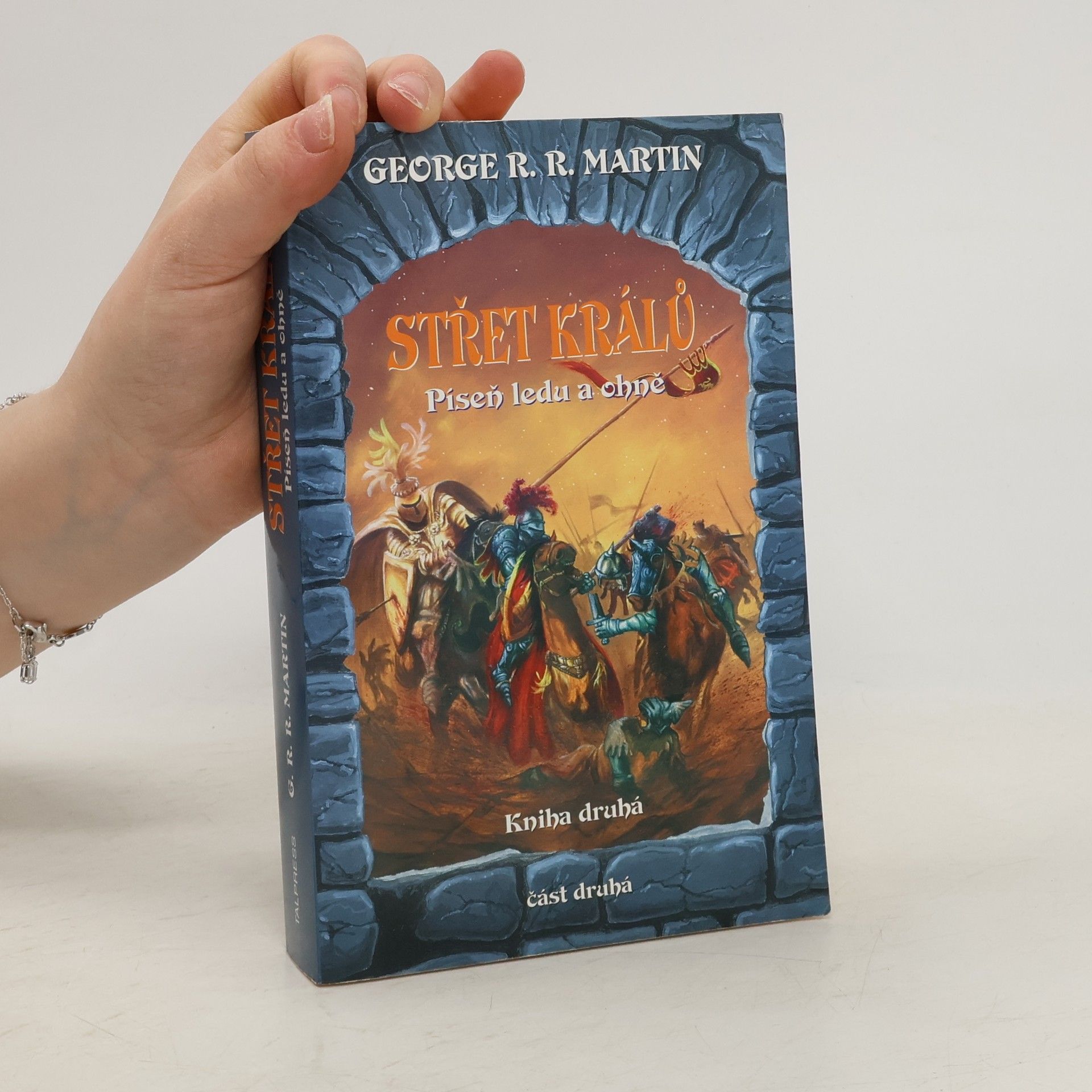 George R. R. Martin Střet králů. Část druhá