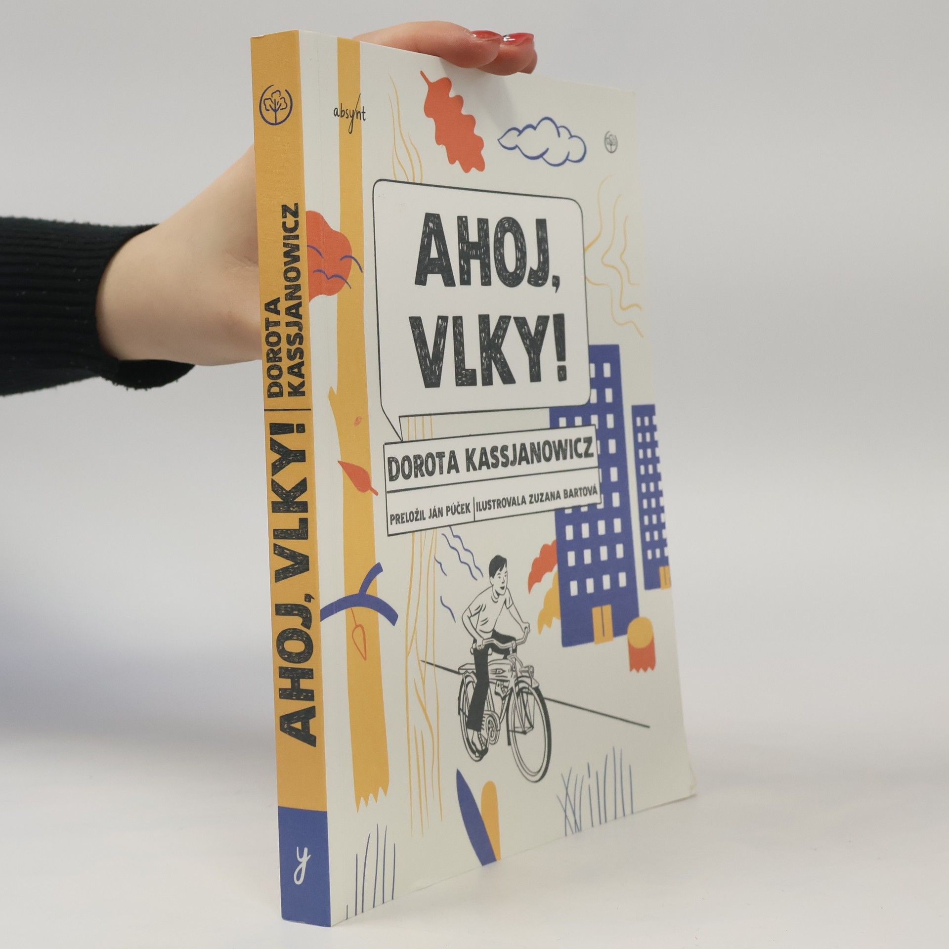 Dorota Kassjanowitz Ahoj vlky!