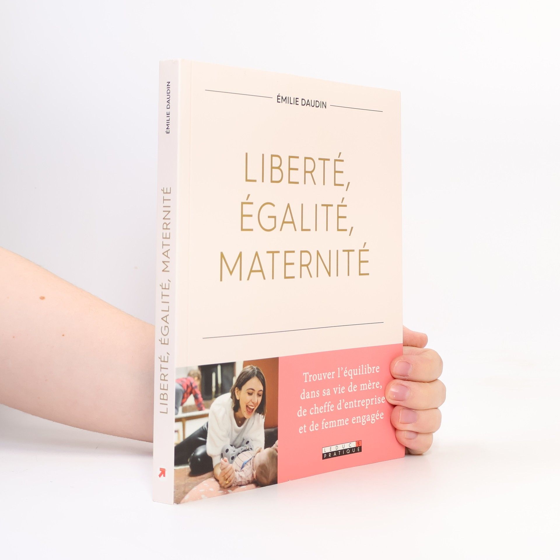 Émilie Daudin Liberté, égalité, maternité