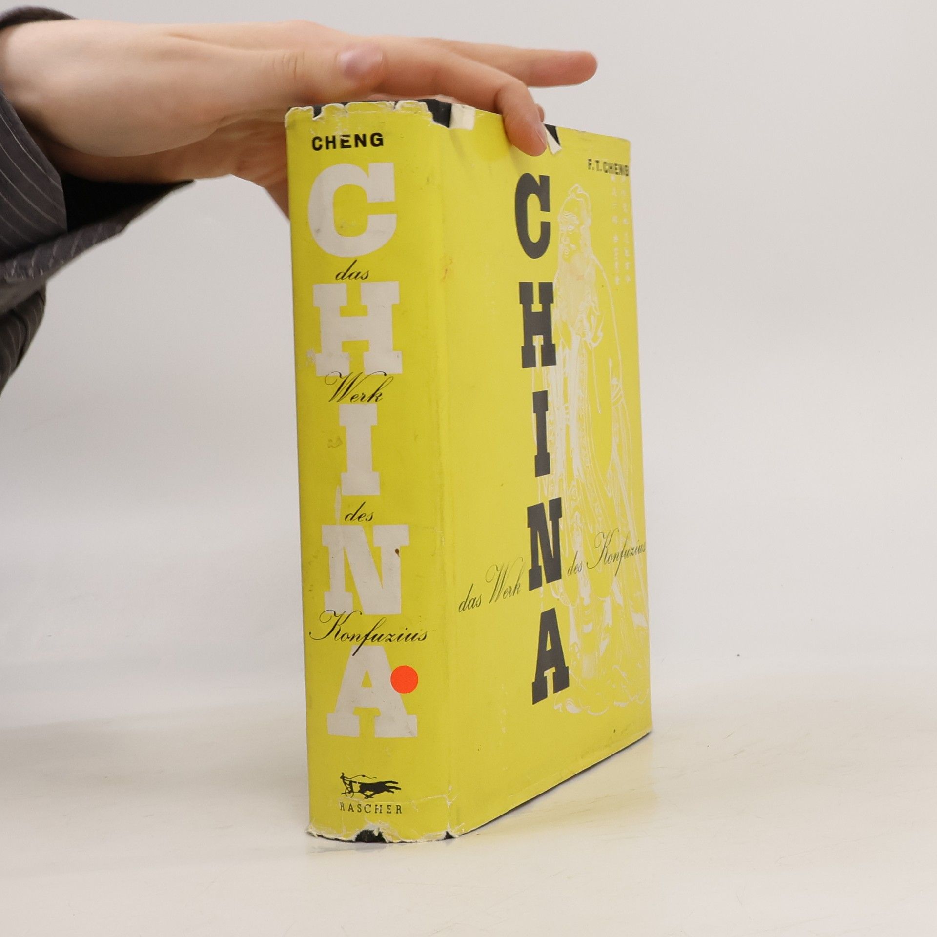 F. T. Cheng China, das Werk des Konfuzius