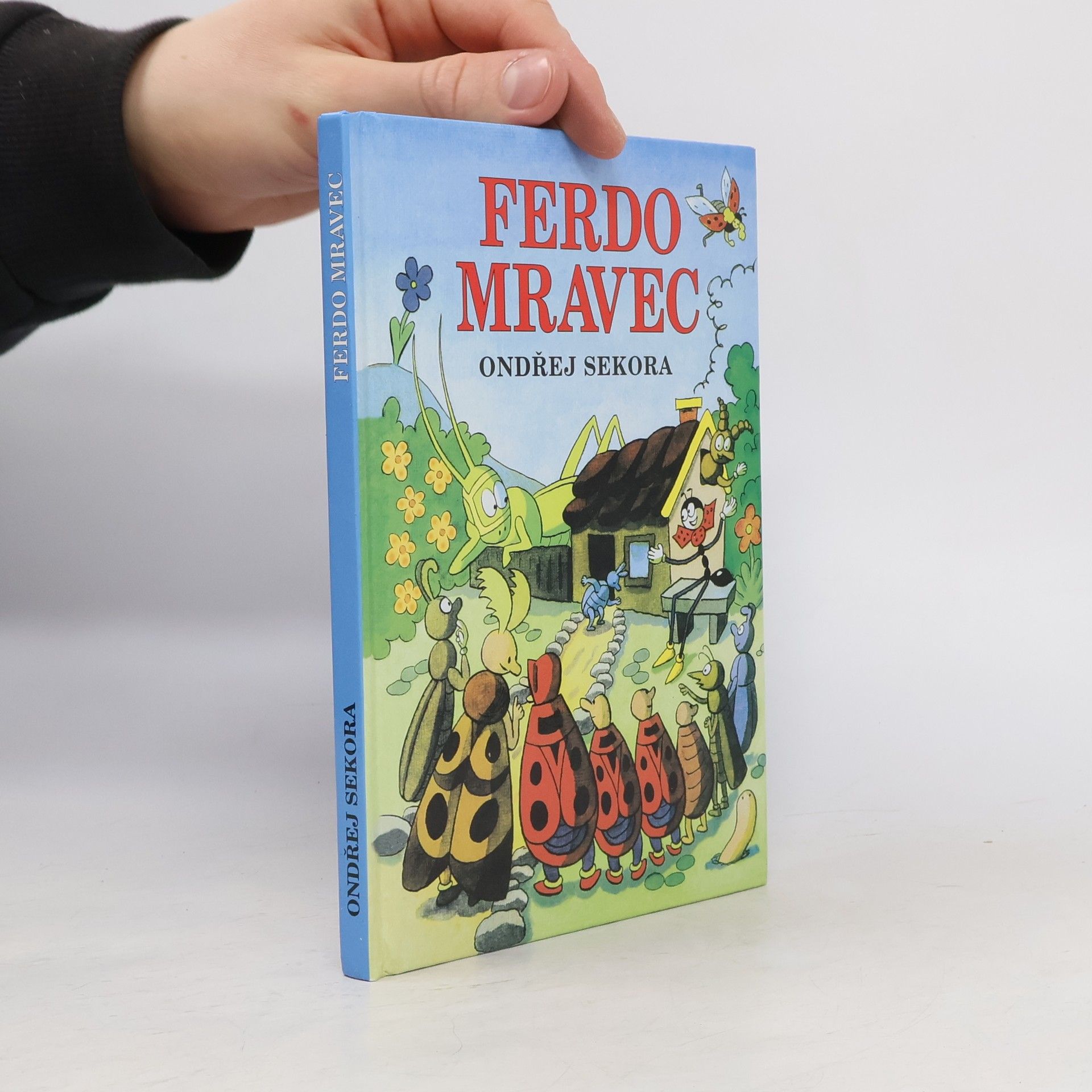 Ondřej J. Sekora Ferdo mravenec