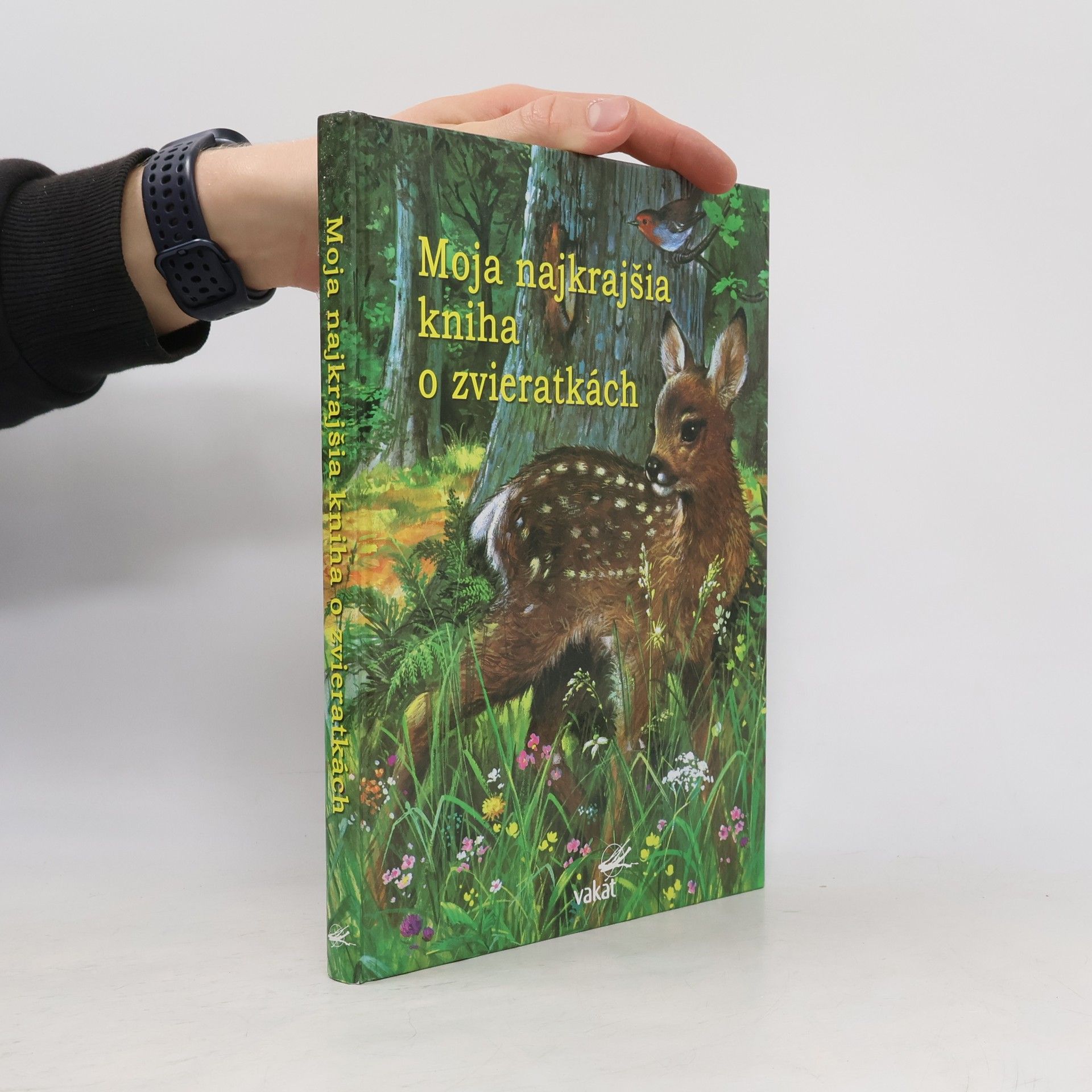 Various authors Moja najkrajšia knížka o zvieratkách