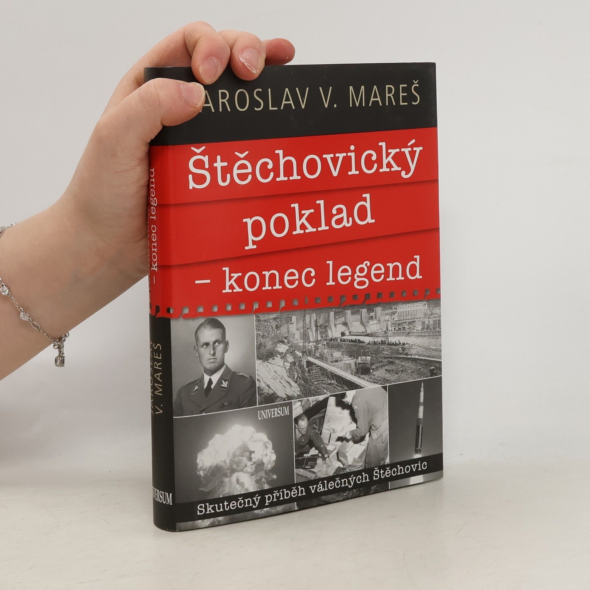 Jaroslav V. Mareš Štěchovický poklad - konec legend: Skutečný příběh válečných Štěchovic