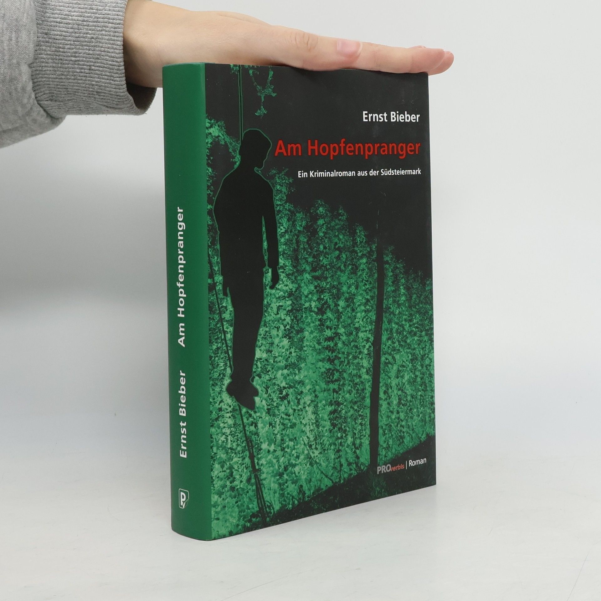 Ernst Bieber Am Hopfenpranger