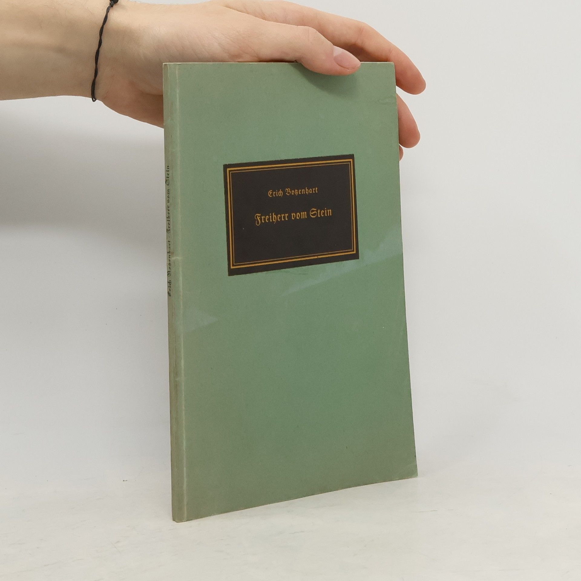 Erich Botzenhart Freiherr vom Stein