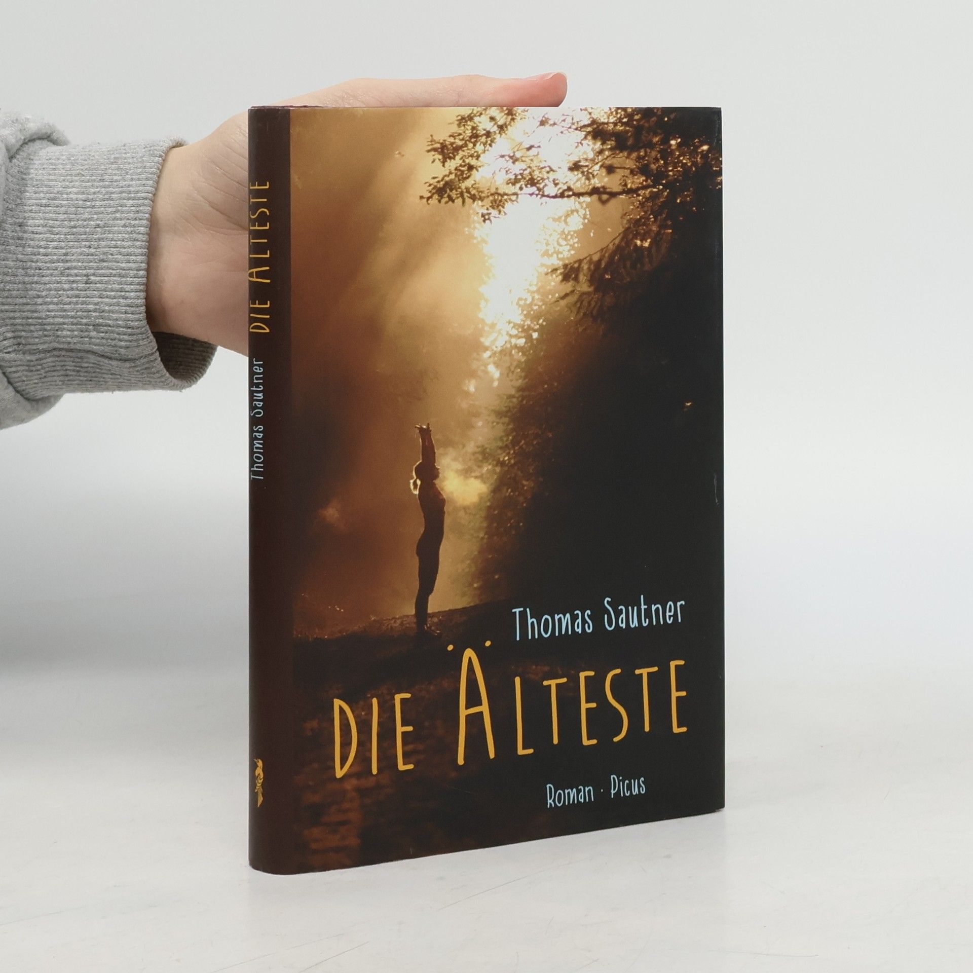 Thomas Sautner Die Älteste