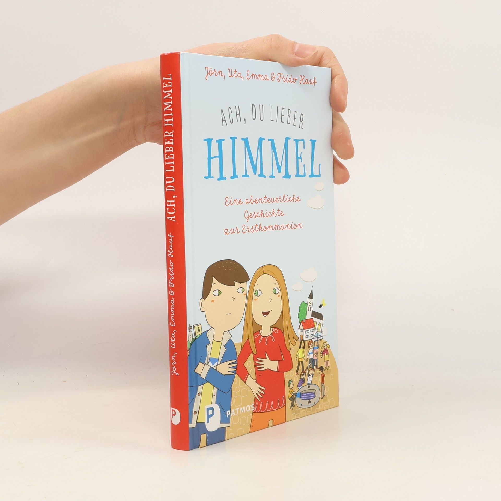 Jörn Hauf Ach, du lieber Himmel!