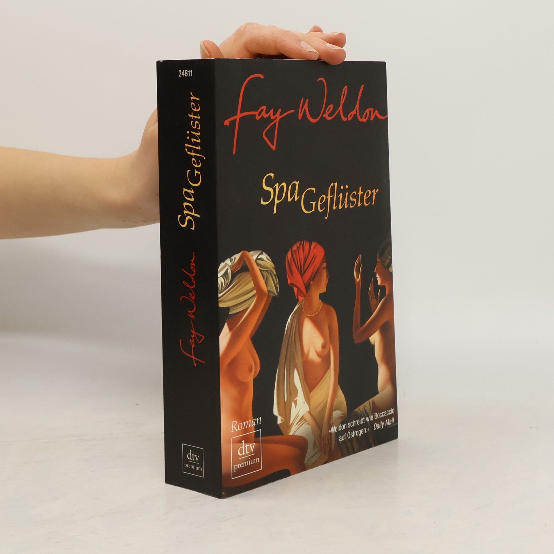 Fay Weldon Spa-Geflüster