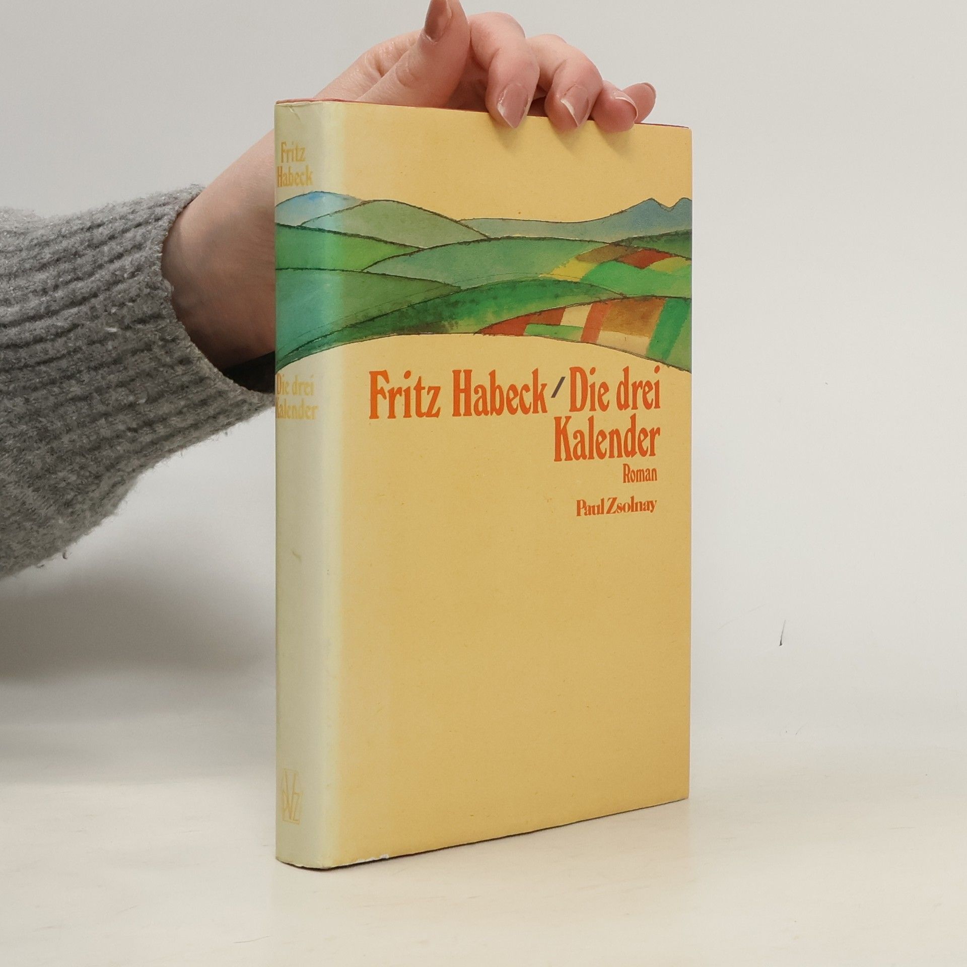 Fritz Habeck Die drei Kalender