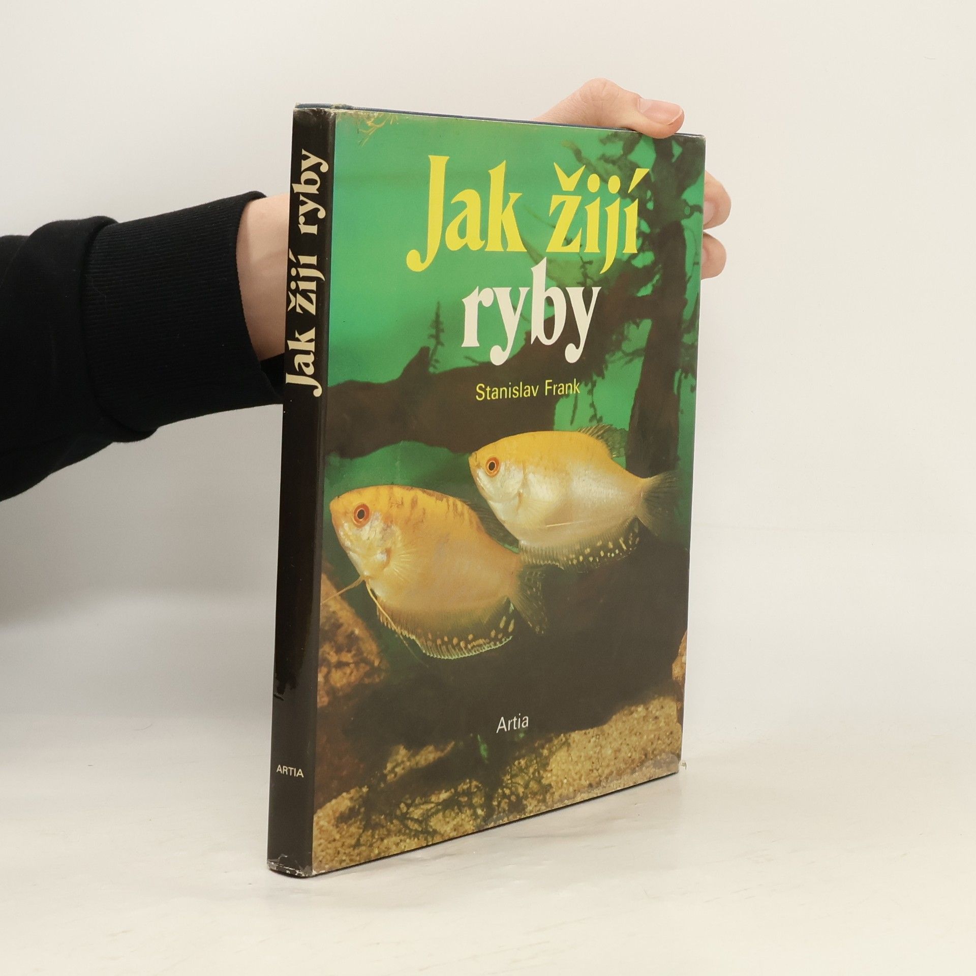 Stanislav Frank Jak žijí ryby