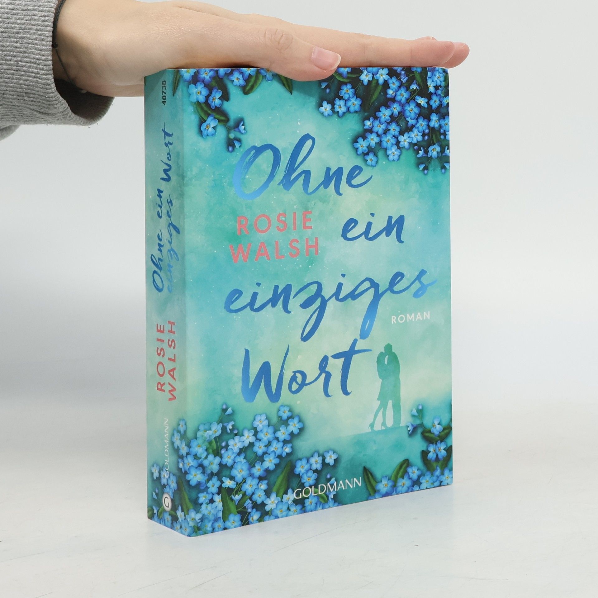 Rosie Walsh Ohne ein einziges Wort