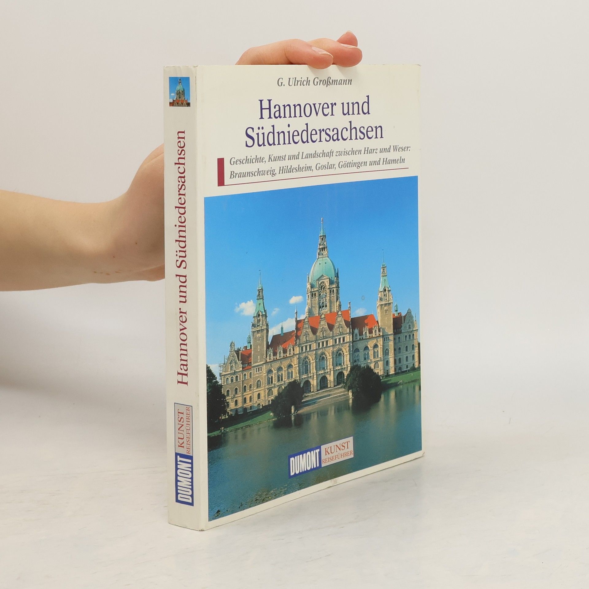 G. Ulrich Großmann Hannover und Südniedersachsen