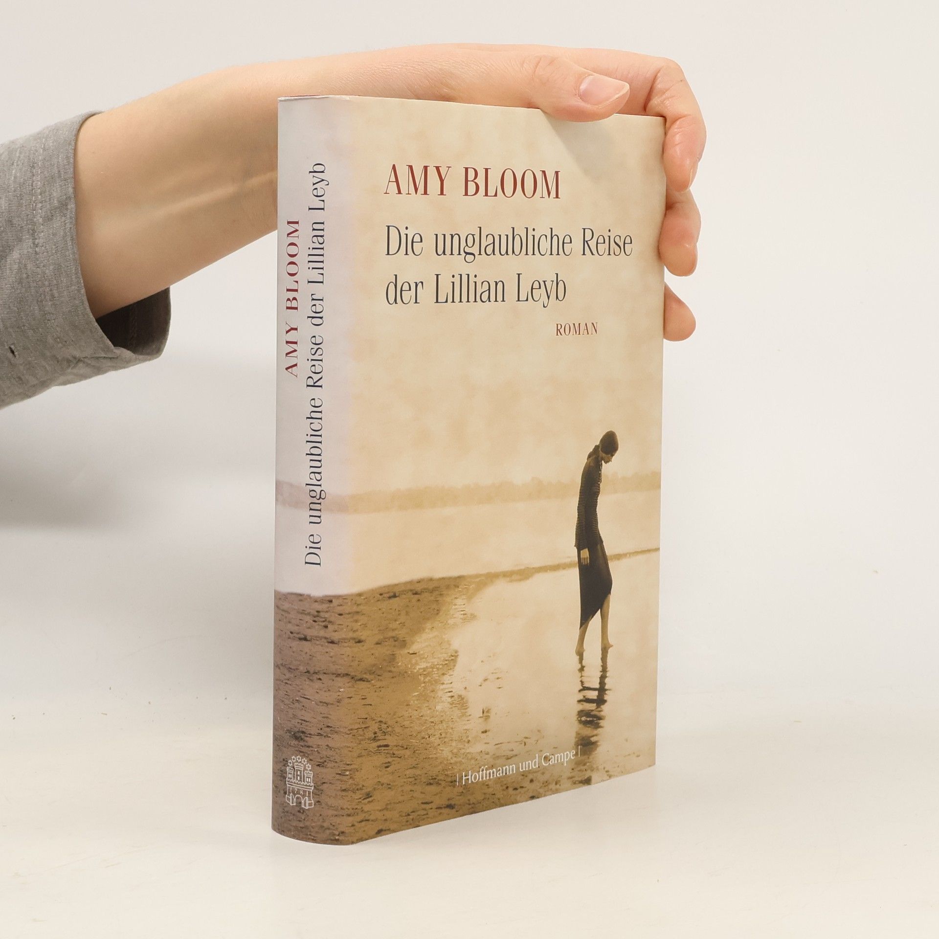 Amy Bloom Die unglaubliche Reise der Lillian Leyb