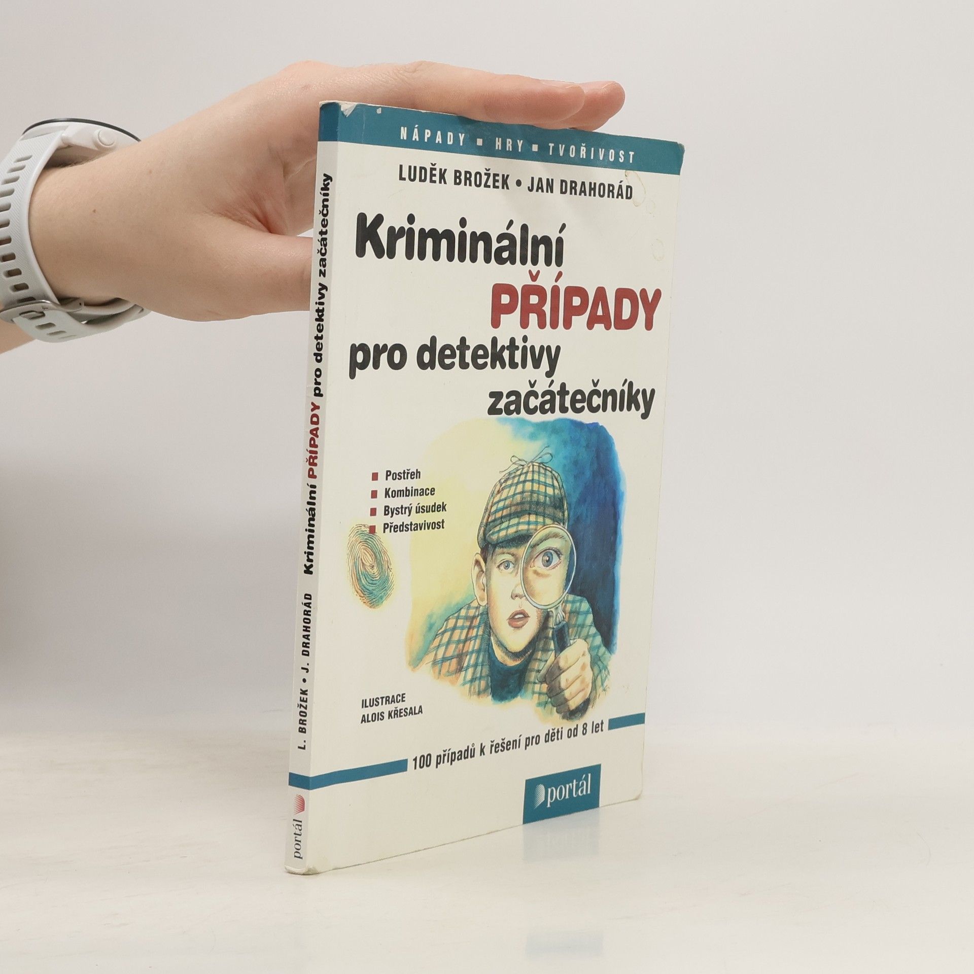 Luděk Brožek Kriminální případy pro detektivy začátečníky