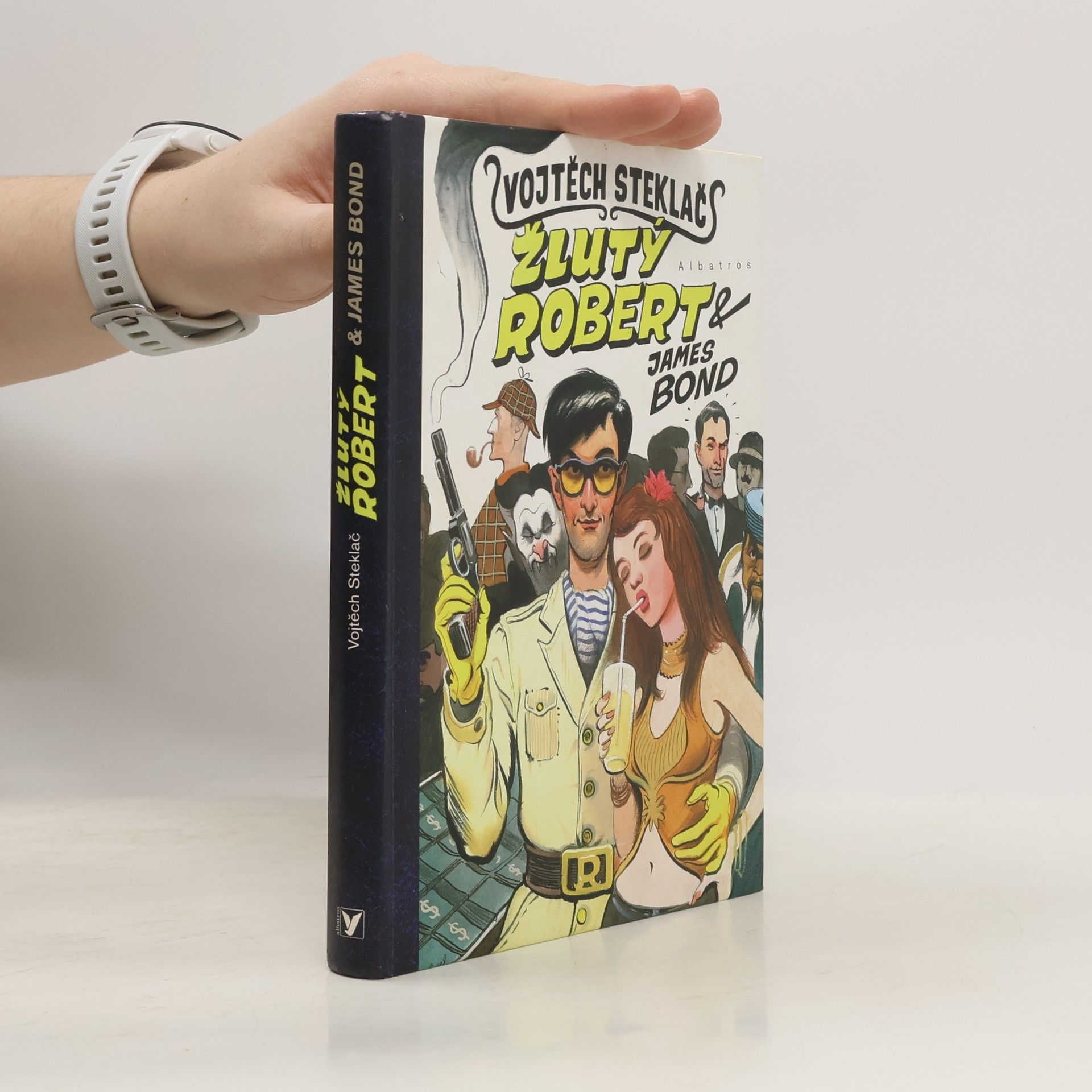 Vojtěch Steklač Žlutý Robert & James Bond