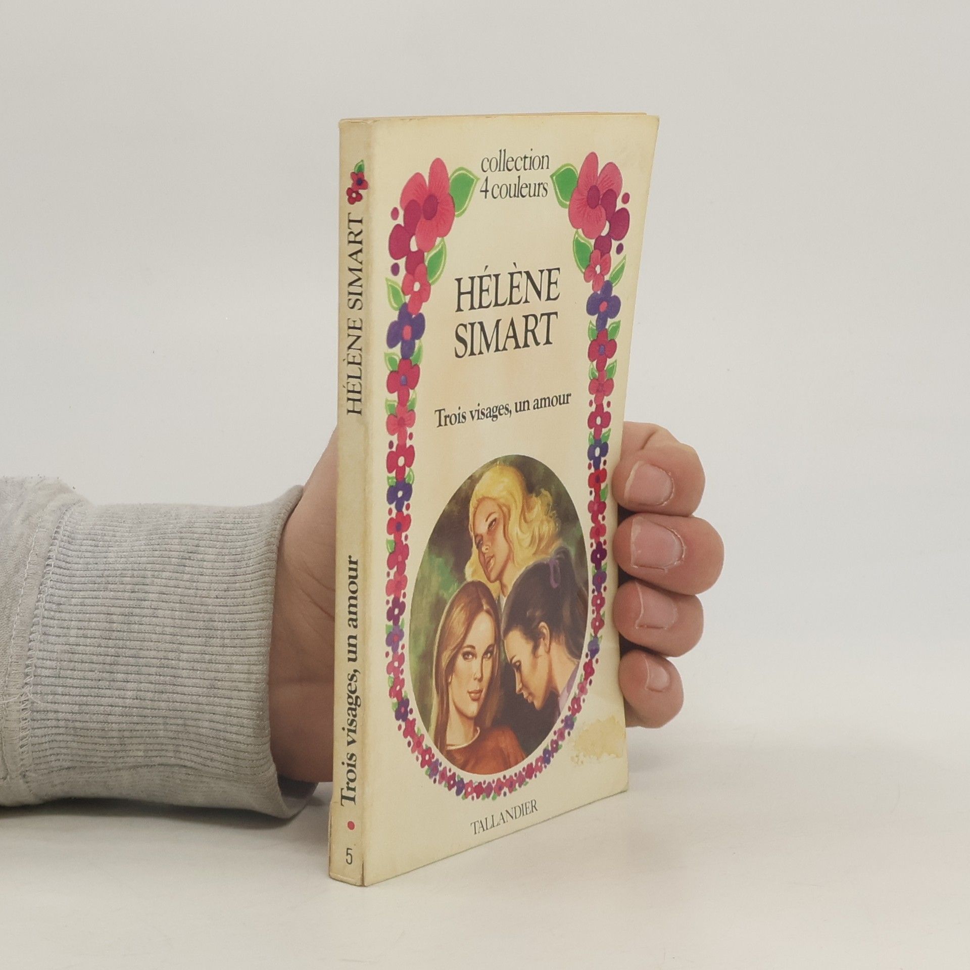 Collection 4 couleurs - 5: Trois visages, un amour