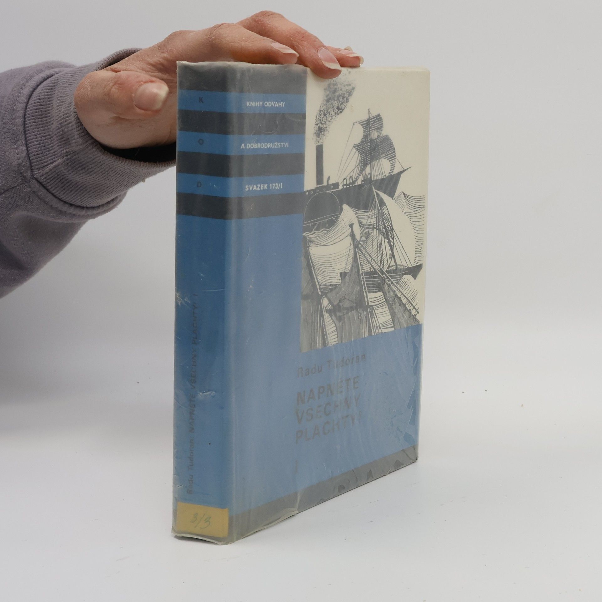 Radu Tudoran Napněte všechny plachty! I.