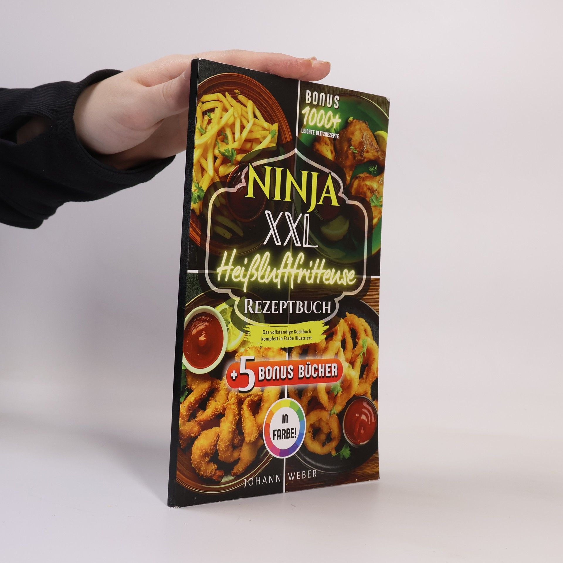 Johann Weber Ninja XXL Heißluftfritteuse Rezeptbuch