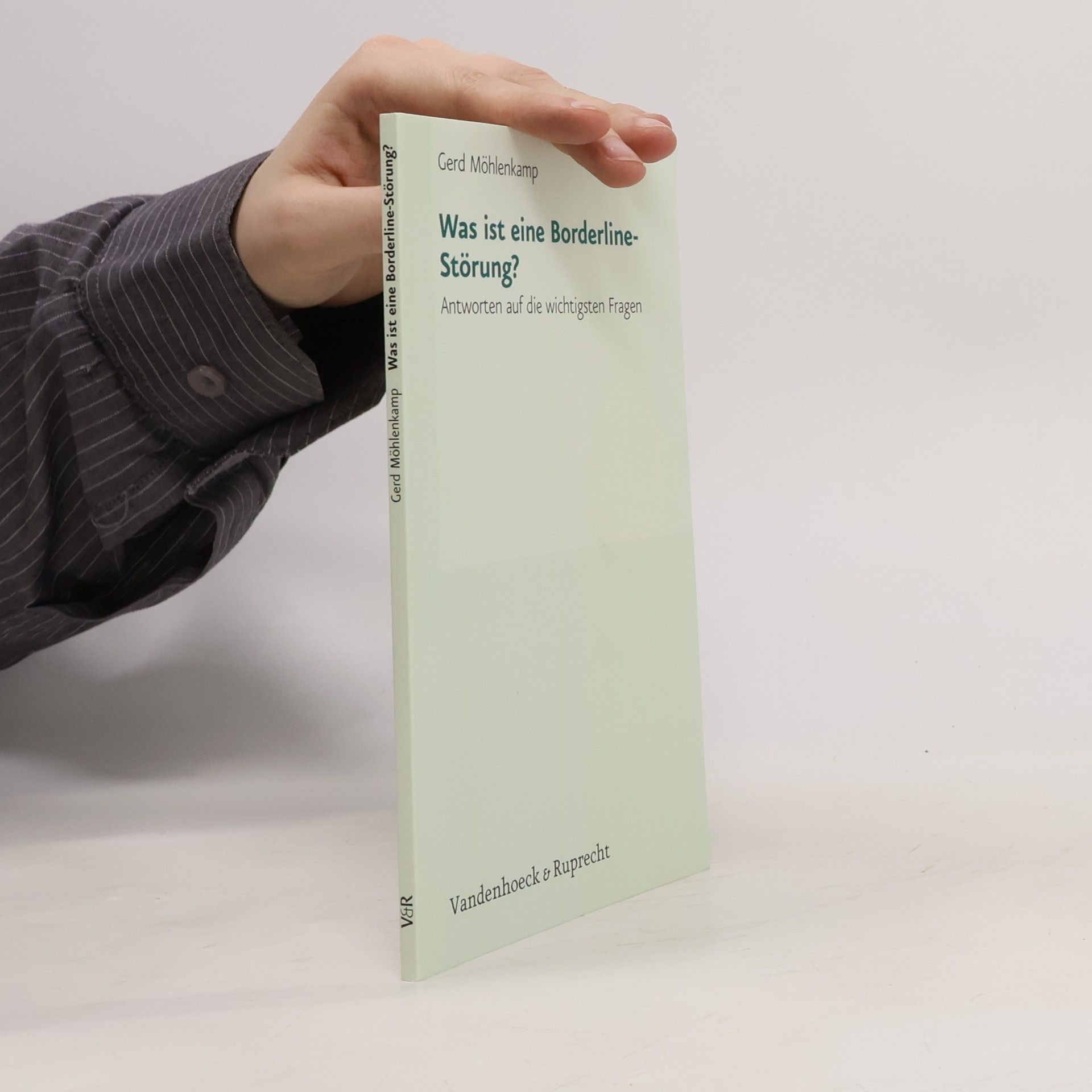 Gerd Möhlenkamp Was ist eine Borderline-Störung?