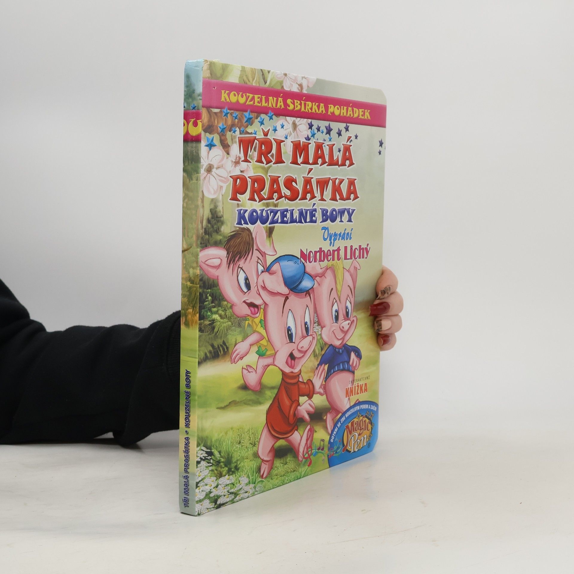 Autorenkollektiv Tři malá prasátka, Kouzelné boty - interaktivní knížka