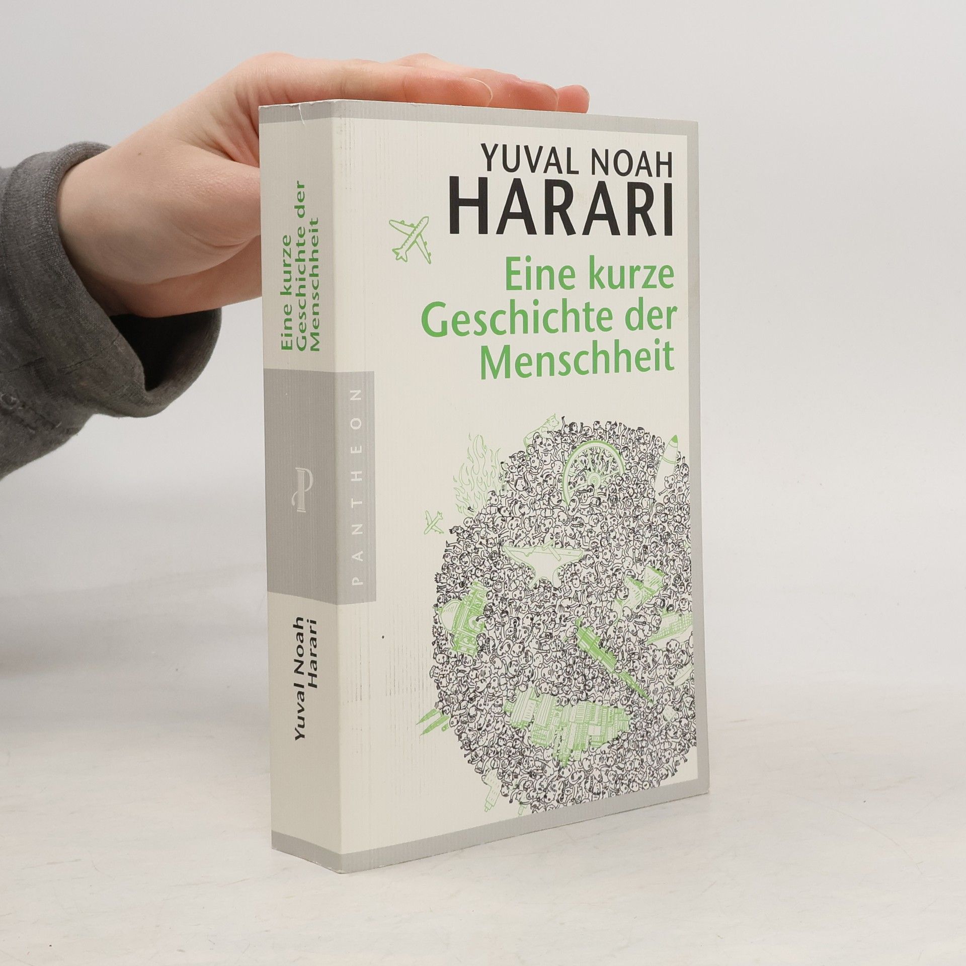 Yuval Noah Harari Eine kurze Geschichte der Menschheit