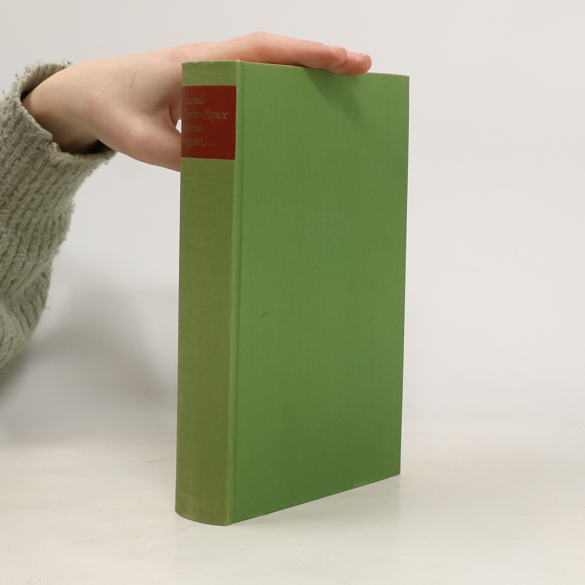 Edmonde Charles-Roux Palermo vergessen...