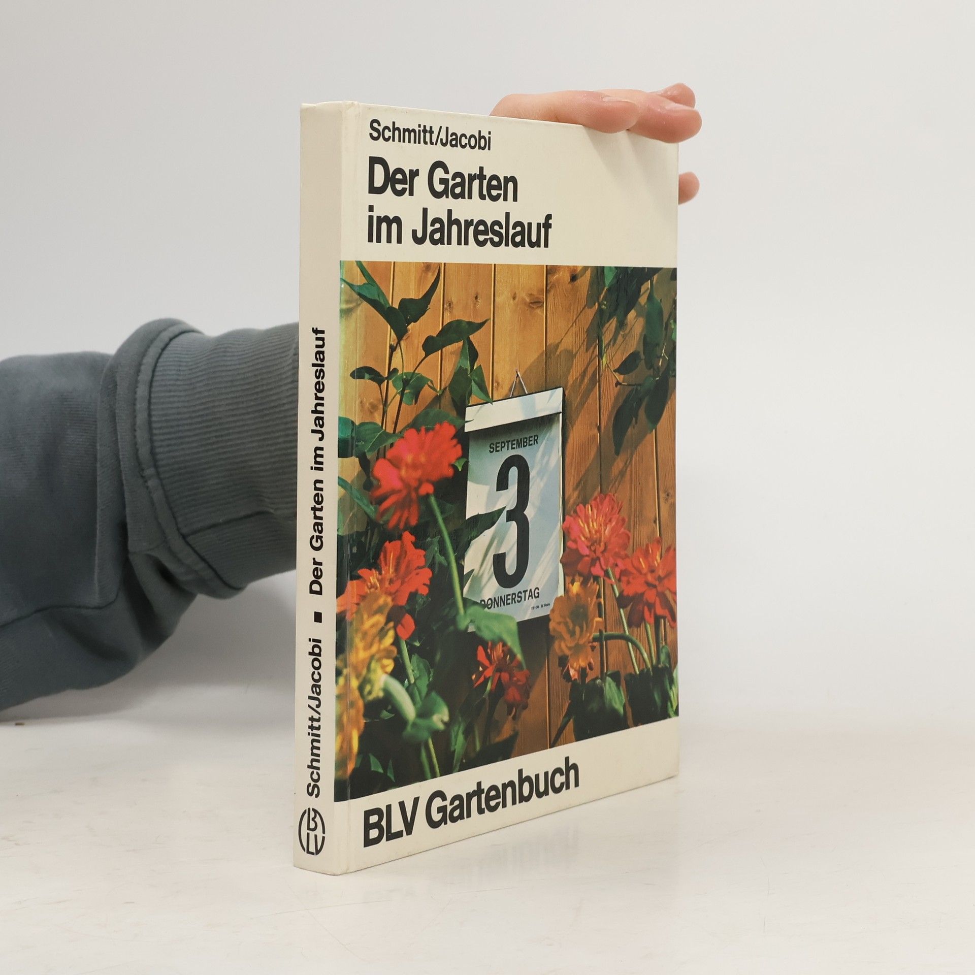 Elisabeth Schmitt Der Garten im Jahreslauf