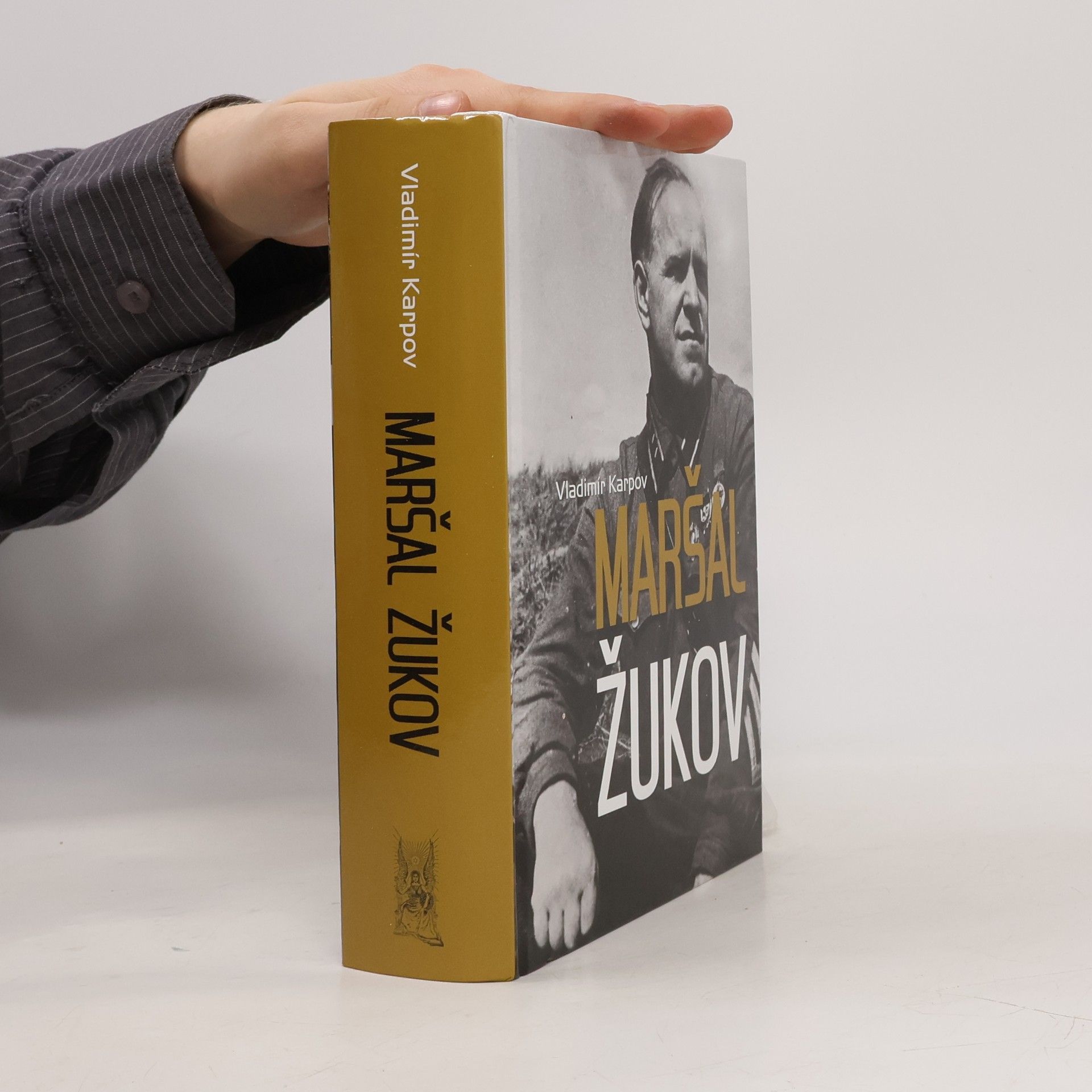 Vladimir Vasil jevič Karpov Maršal Žukov - Jeho spolubojovníci a súperi vo vojne i v mieri